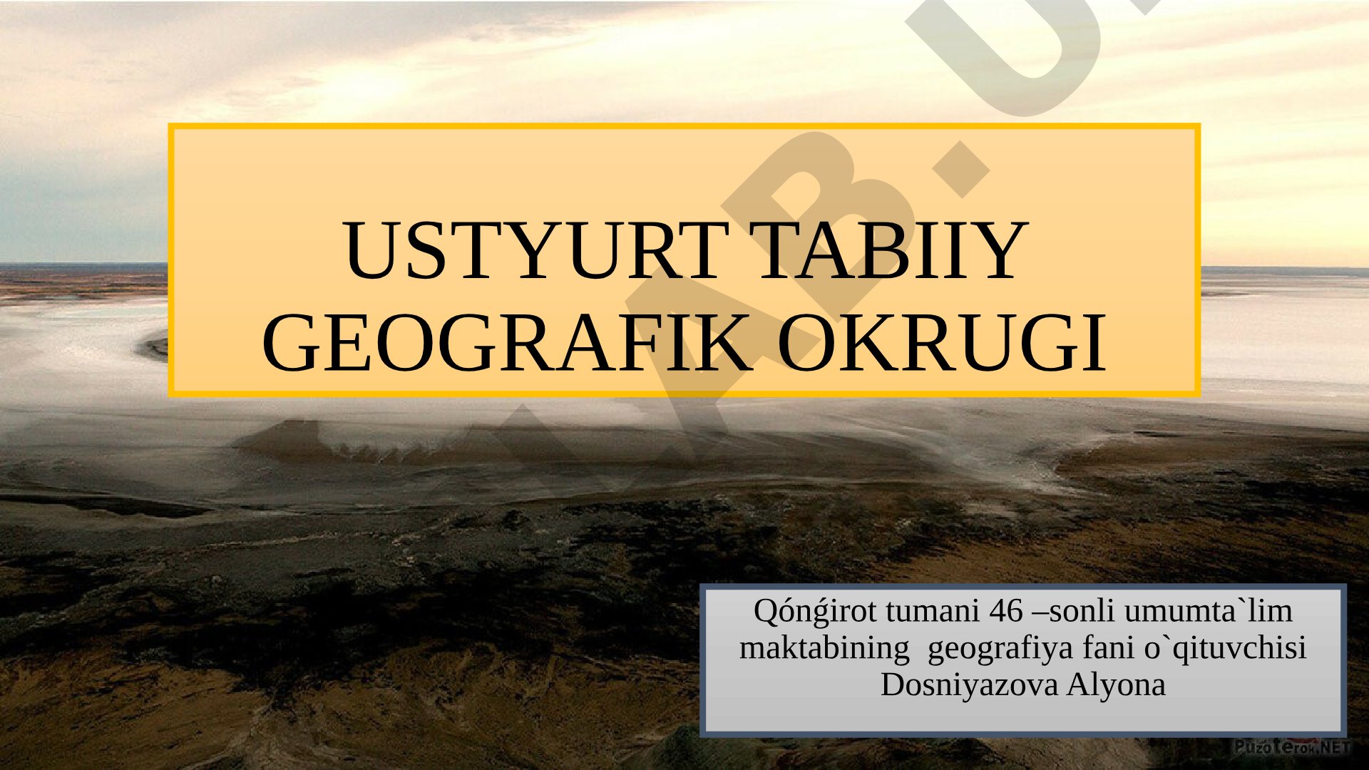 Ustyurt tabiiy geografik okrugi
