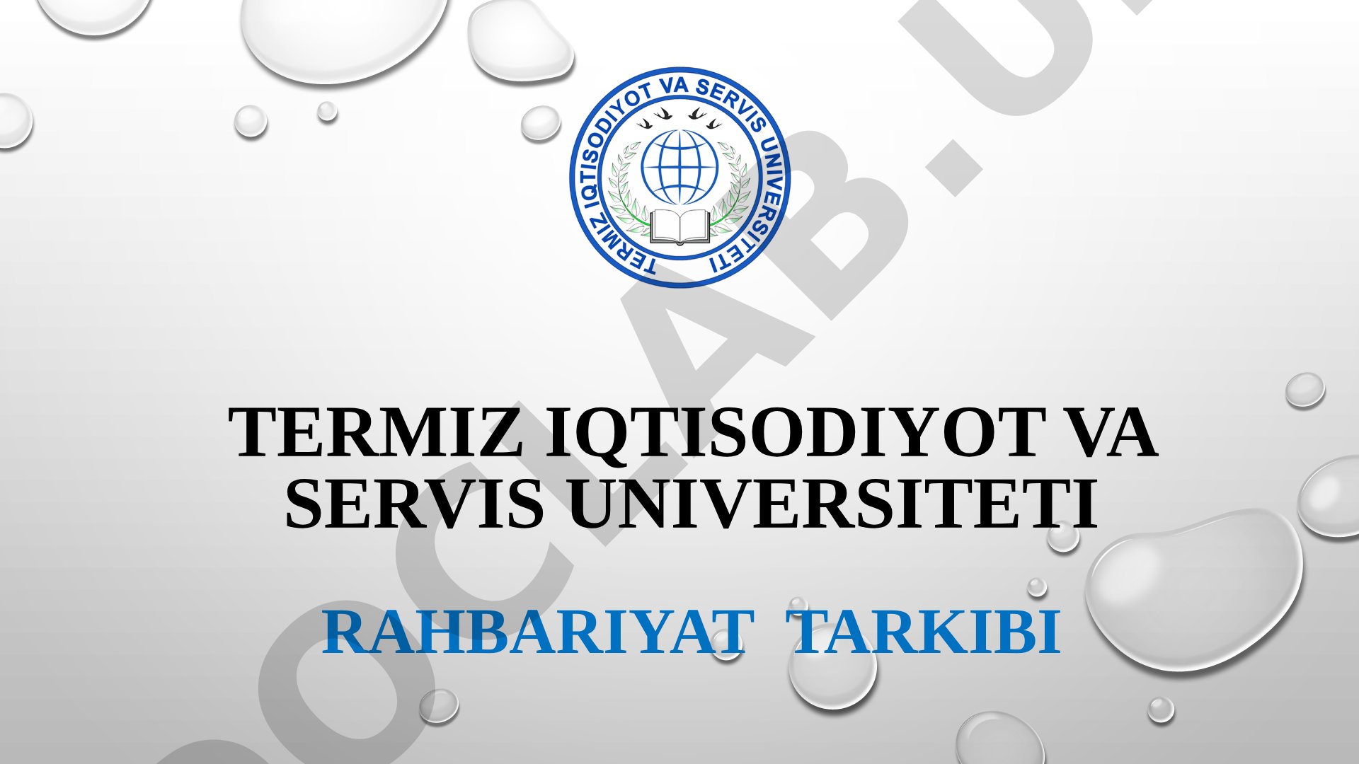 Termiz iqtisodiyot va servis universiteti rahbariyat tarkibi