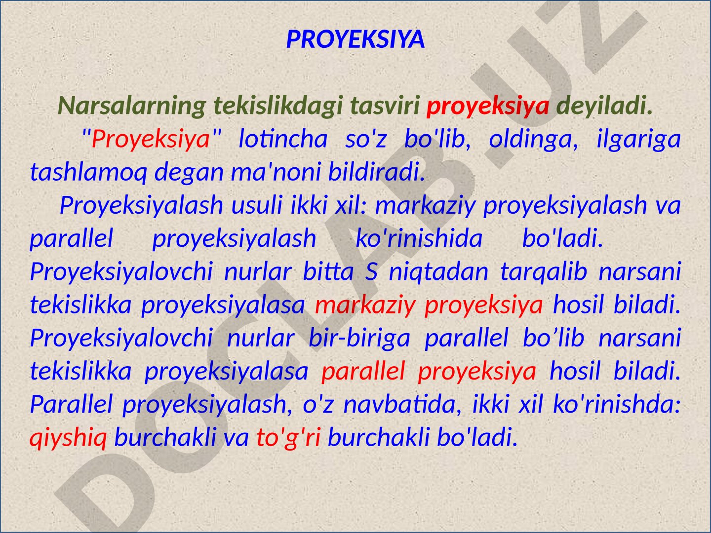 Proyeksiya va proyeksiyalash usullari