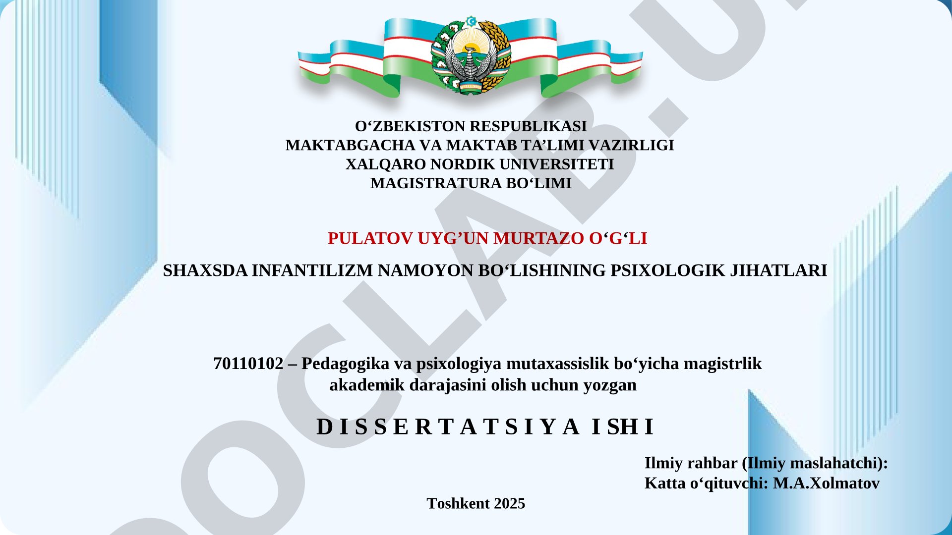 Shaxsda infantilizm namoyon bo‘lishining psixologik jihatlari