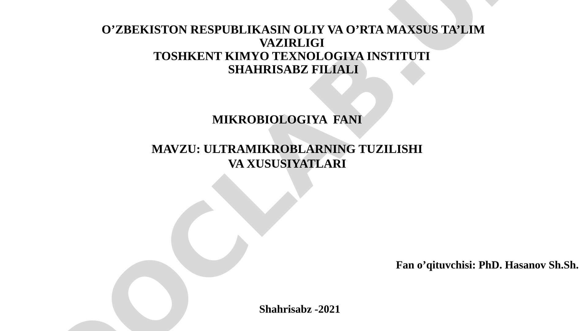 Ultramikroblarning tuzilishi va xususiyatlari