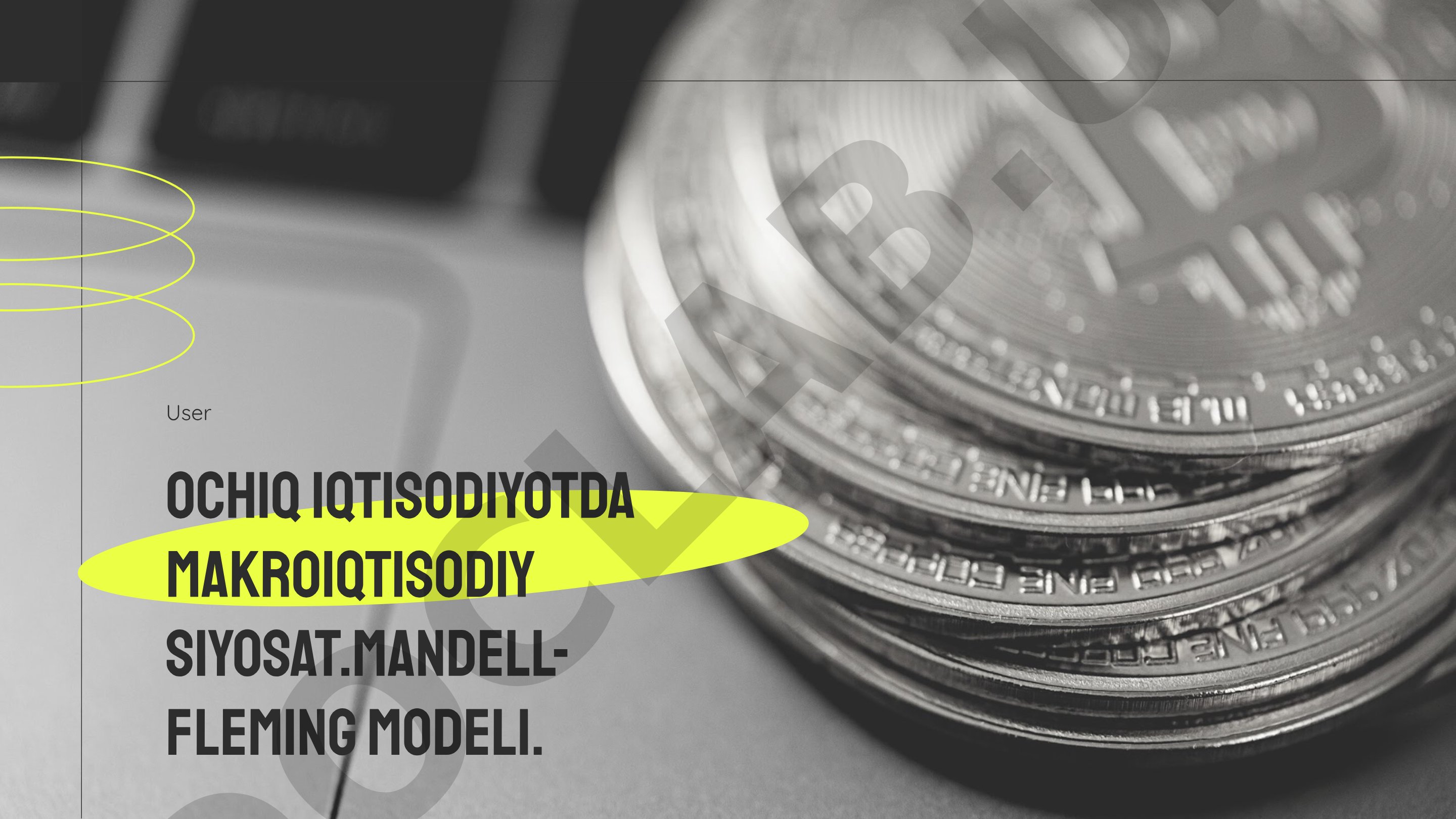 Ochiq iqtisodiyotda makroiqtisodiy siyosat: Mandell-Fleming modeli