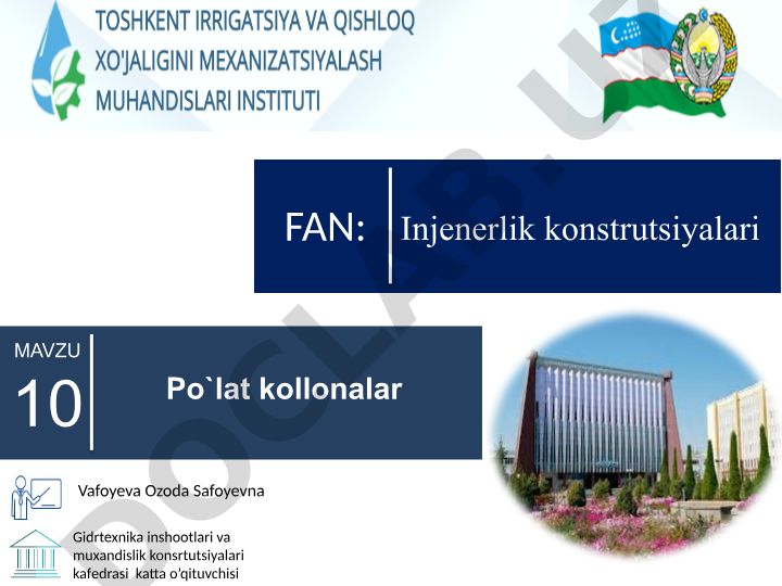 Po'lat kollonalarning qo'llanilish soxalari va turlari
