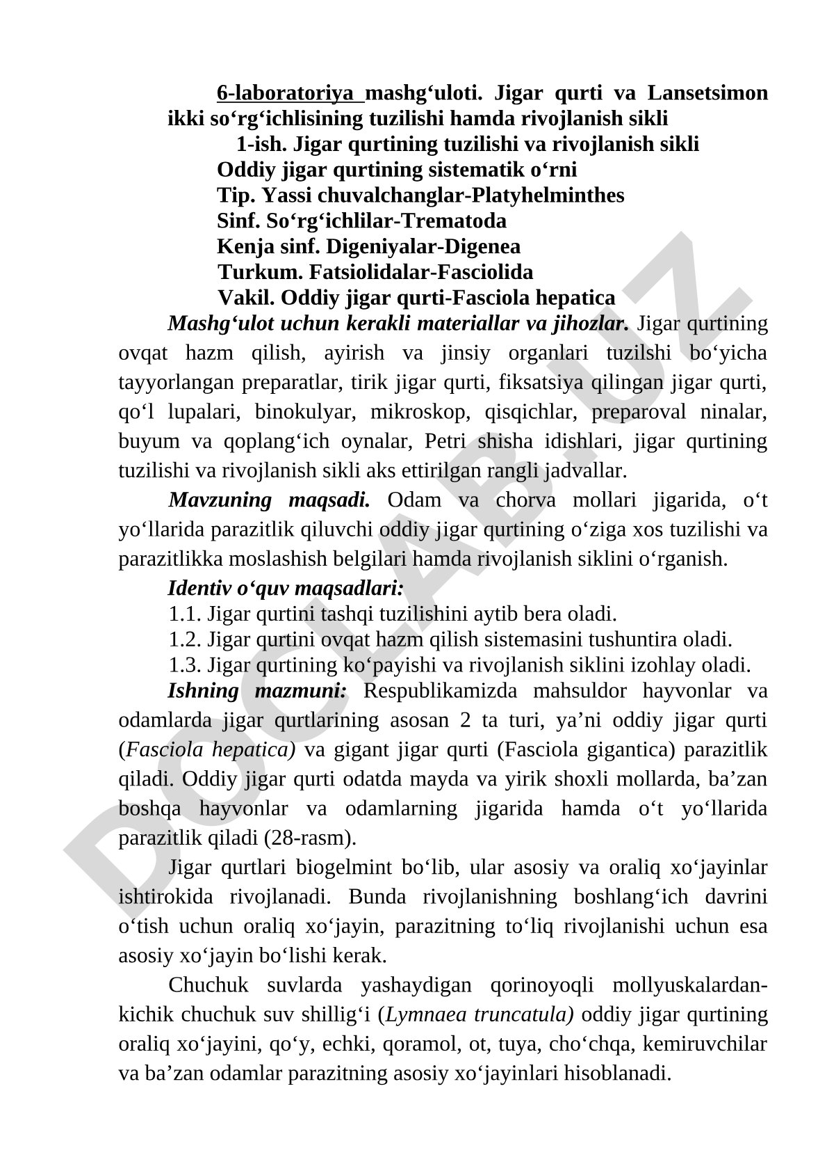 Jigar qurti va Lansetsimon ikki so‘rg‘ichlisining tuzilishi hamda rivojlanish sikli