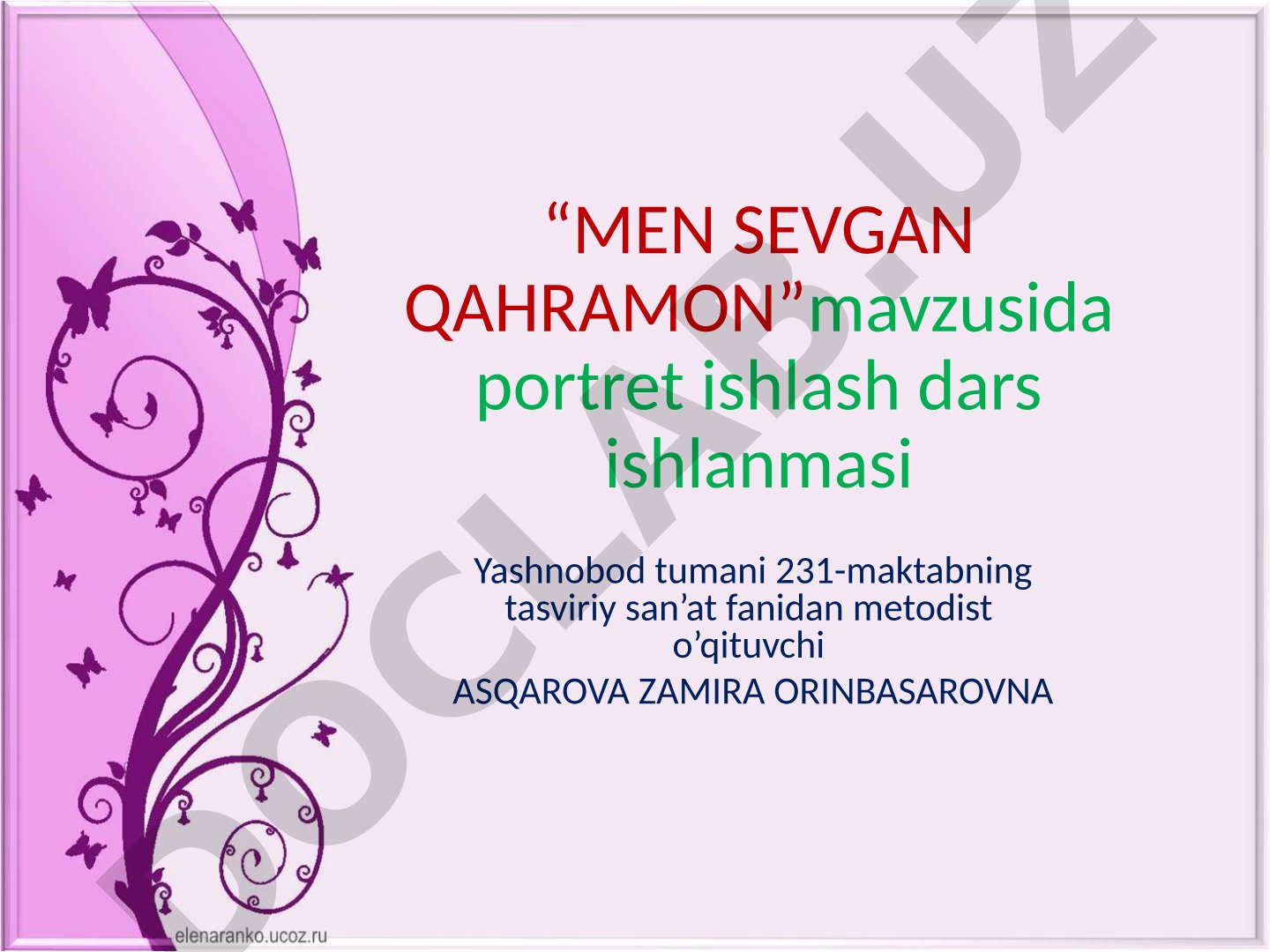 Men sevgan qahramon mavzusida portret ishlash dars ishlanmasi