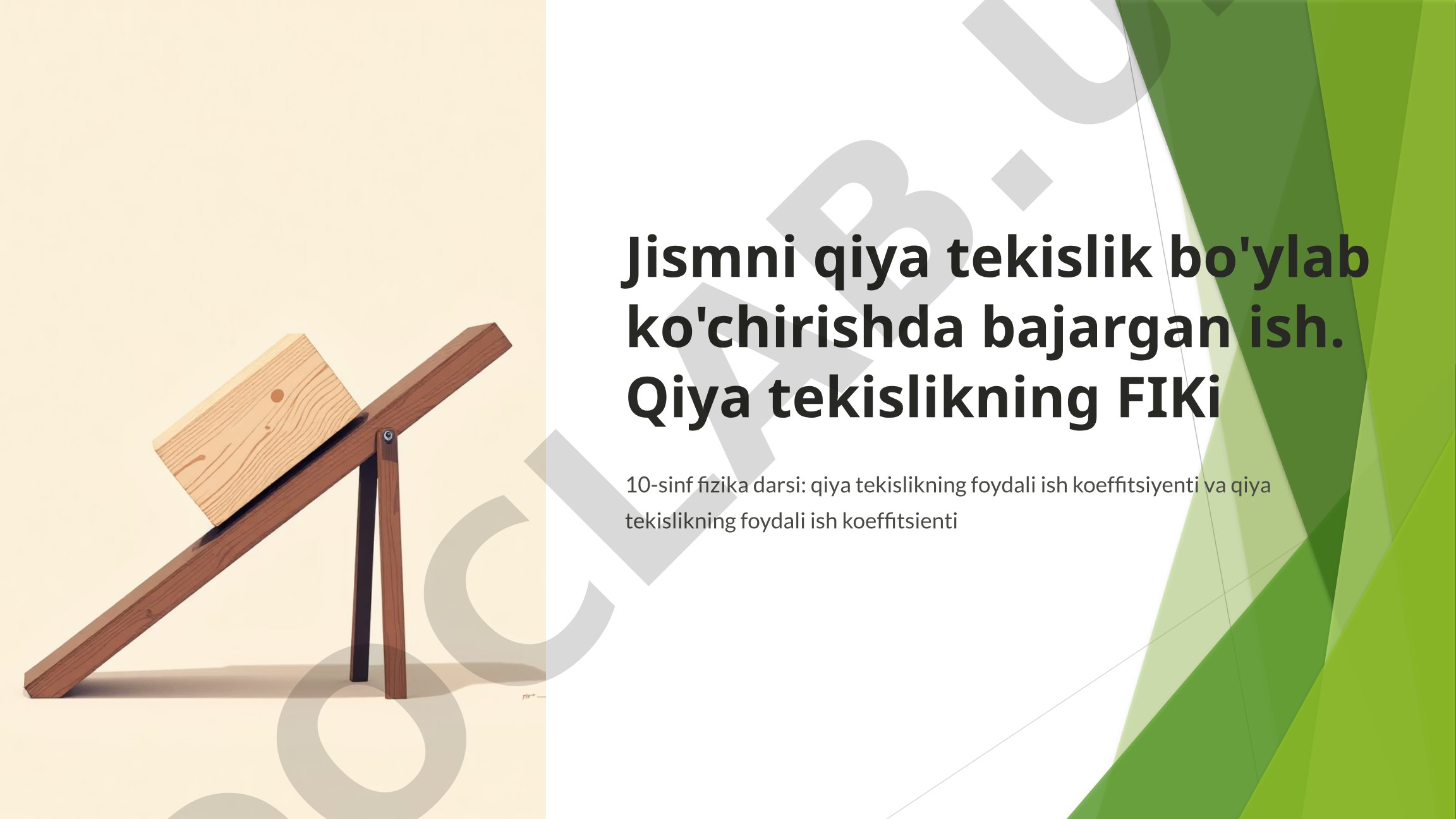 Qiya tekislikning FIKi