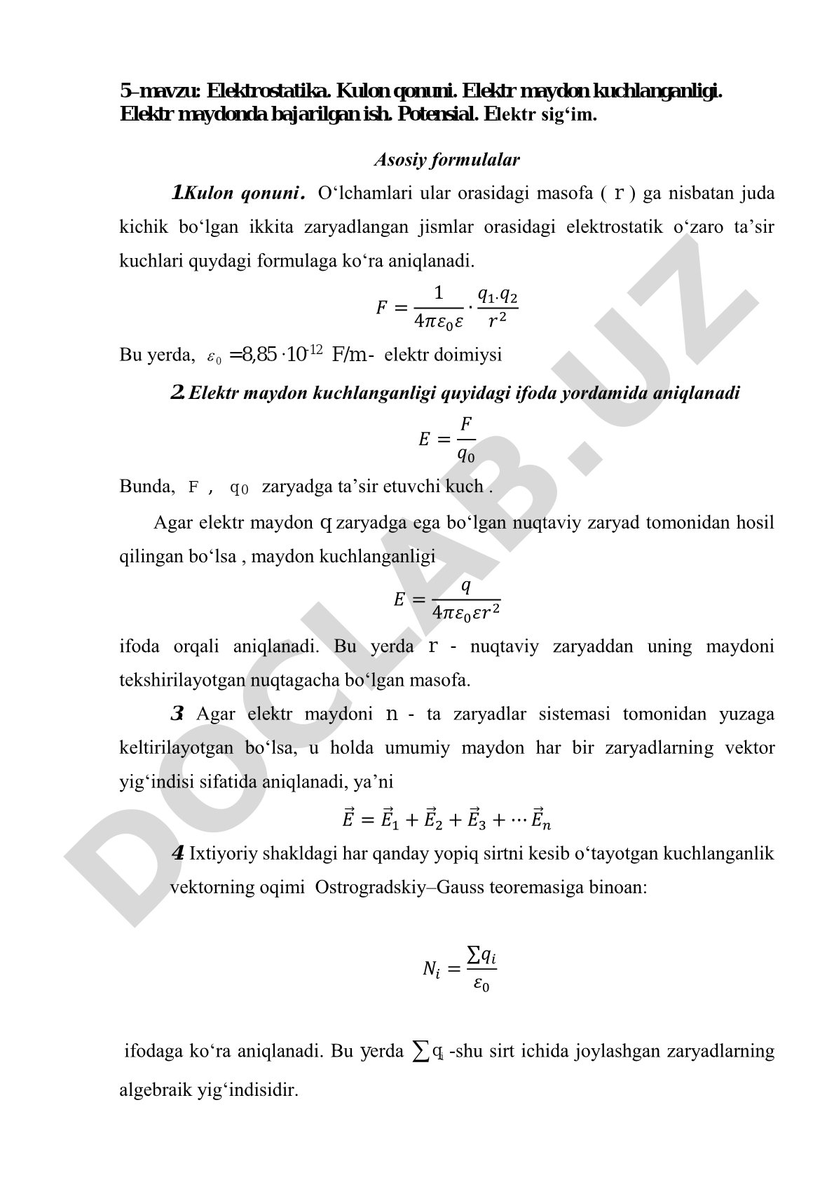 Elektrostatika. Kulon qonuni. Elektr maydon kuchlanganligi. Elektr maydonda bajarilgan ish. Potensial. Elektr sig'im.