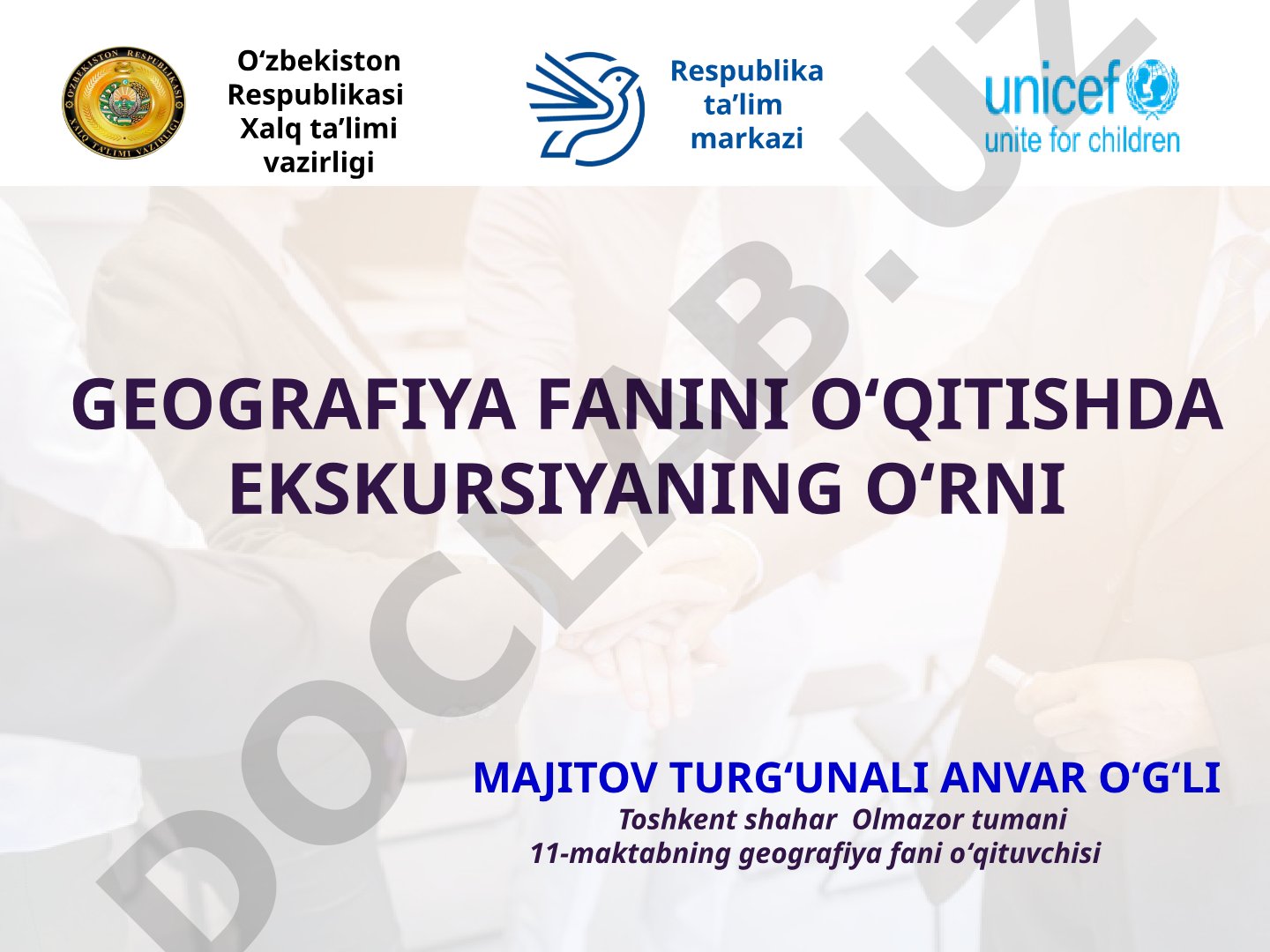 Geografiya fanini o'qitishda ekskursiyaning o'rni