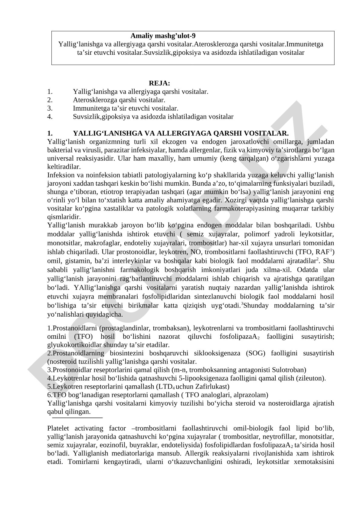 Yallig'lanish, allergiya, ateroskleroz, immunitet, suvsizlik, gipoksiya va asidozda ishlatiladigan vositalar