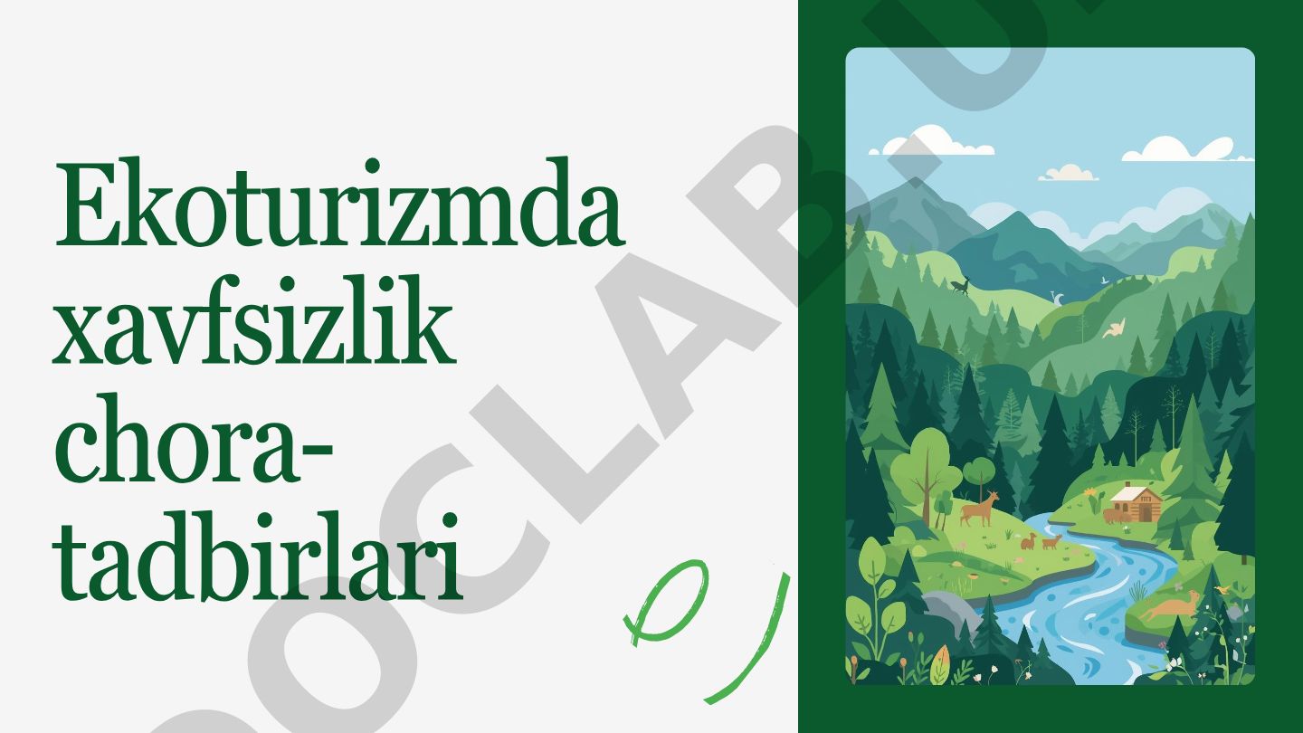 Ekoturizmda xavfsizlik chora-tadbirlari