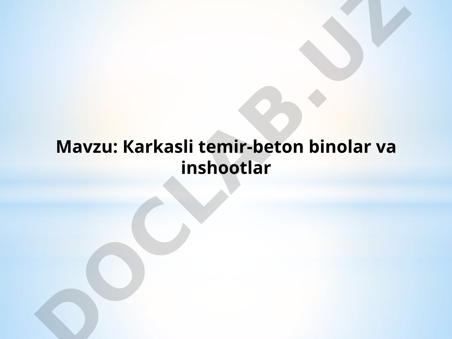 Karkasli temir-beton binolar va inshootlar