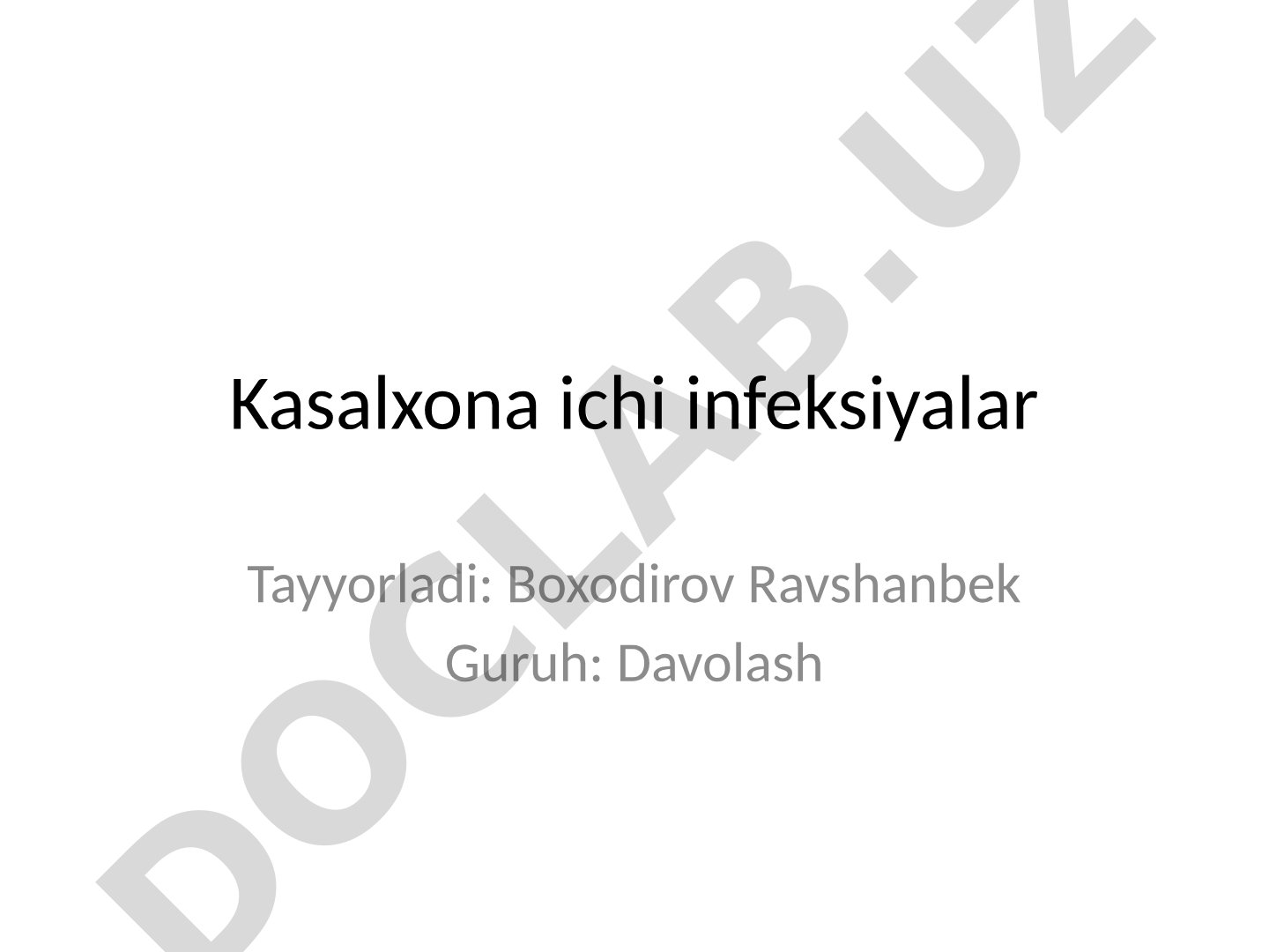 Kasalxona ichi infeksiyalar