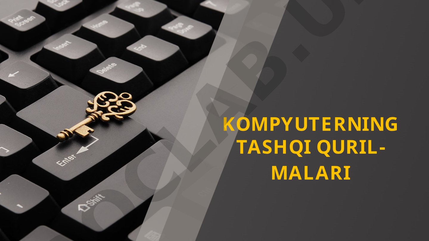 Kompyuterning tashqi qurilmalari