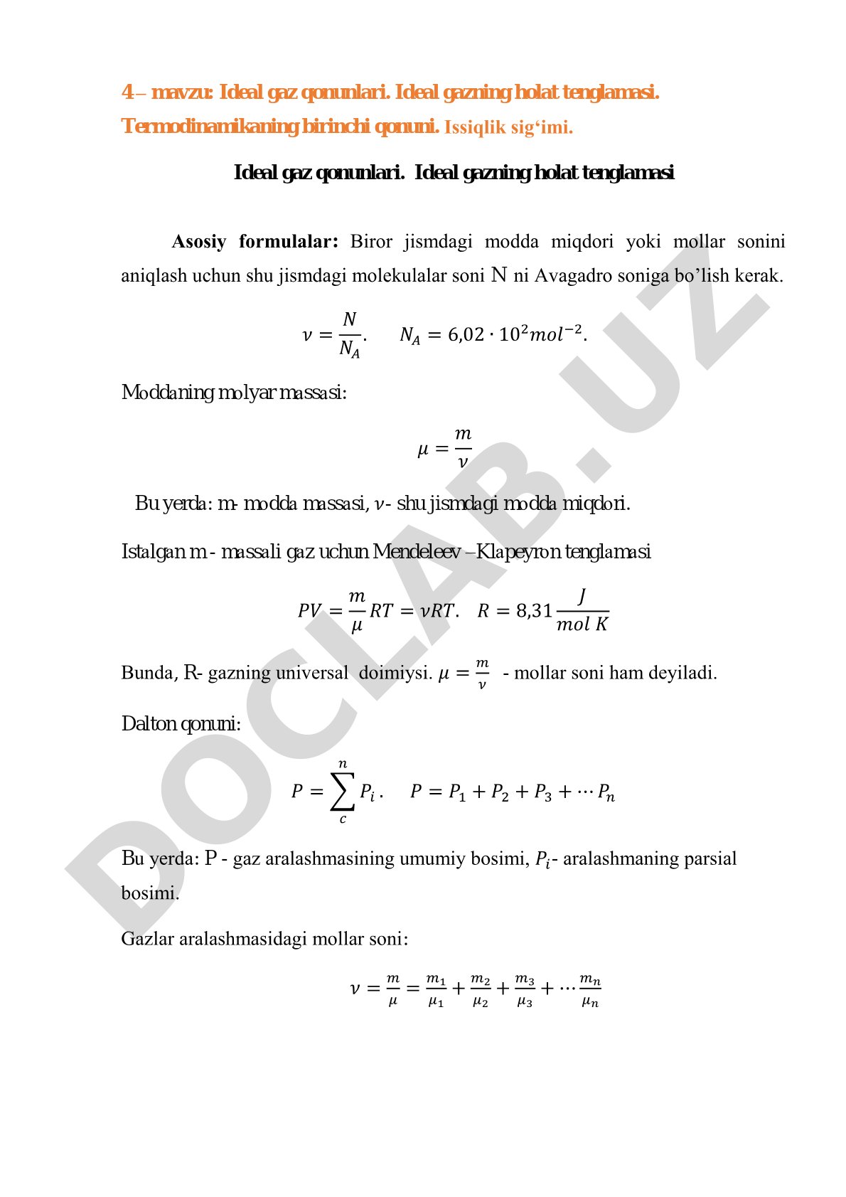 Ideal gaz qonunlari. Ideal gazning holat tenglamasi. Termodinamikaning birinchi qonuni. Issiqlik sig‘imi