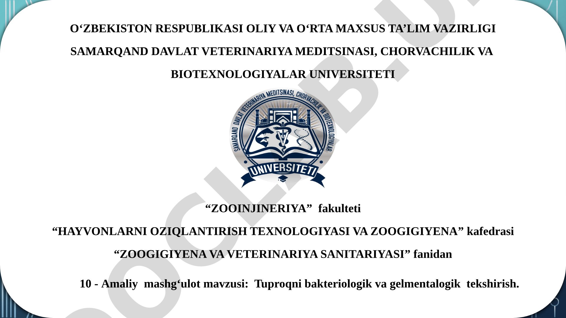 Tuproqni bakteriologik va gelmentalogik tekshirish