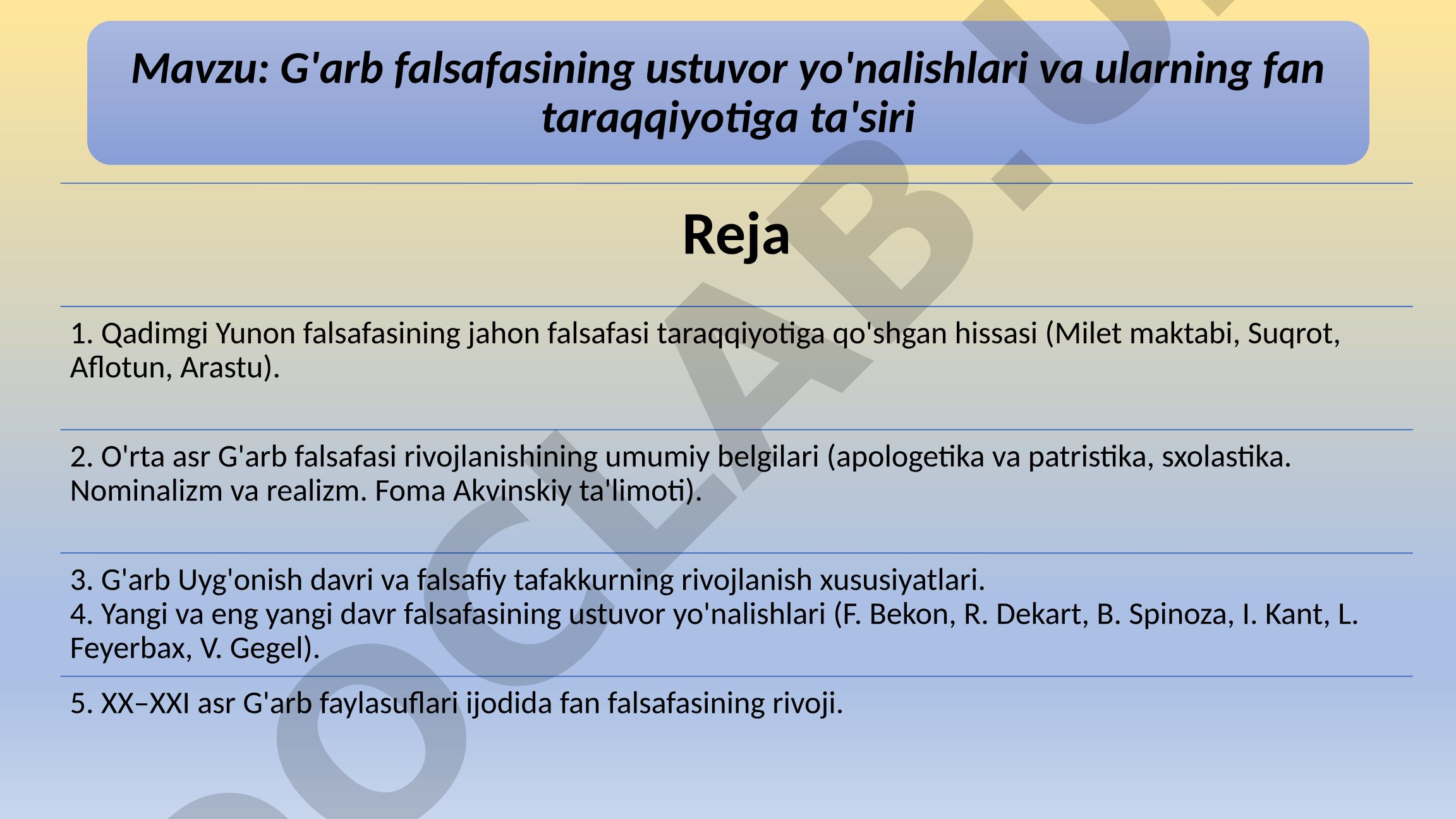 G'arb falsafasining ustuvor yo'nalishlari va ularning fan taraqqiyotiga ta'siri