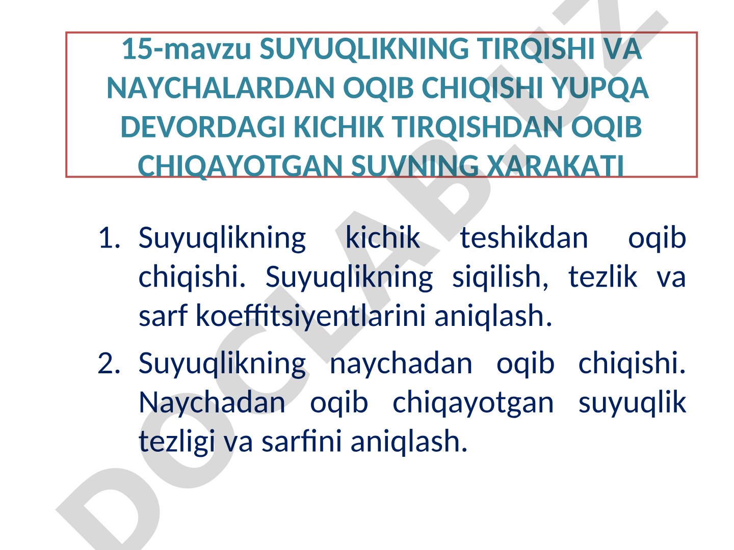 Suyuqlikning tirqishi va naychalardan oqib chiqishi