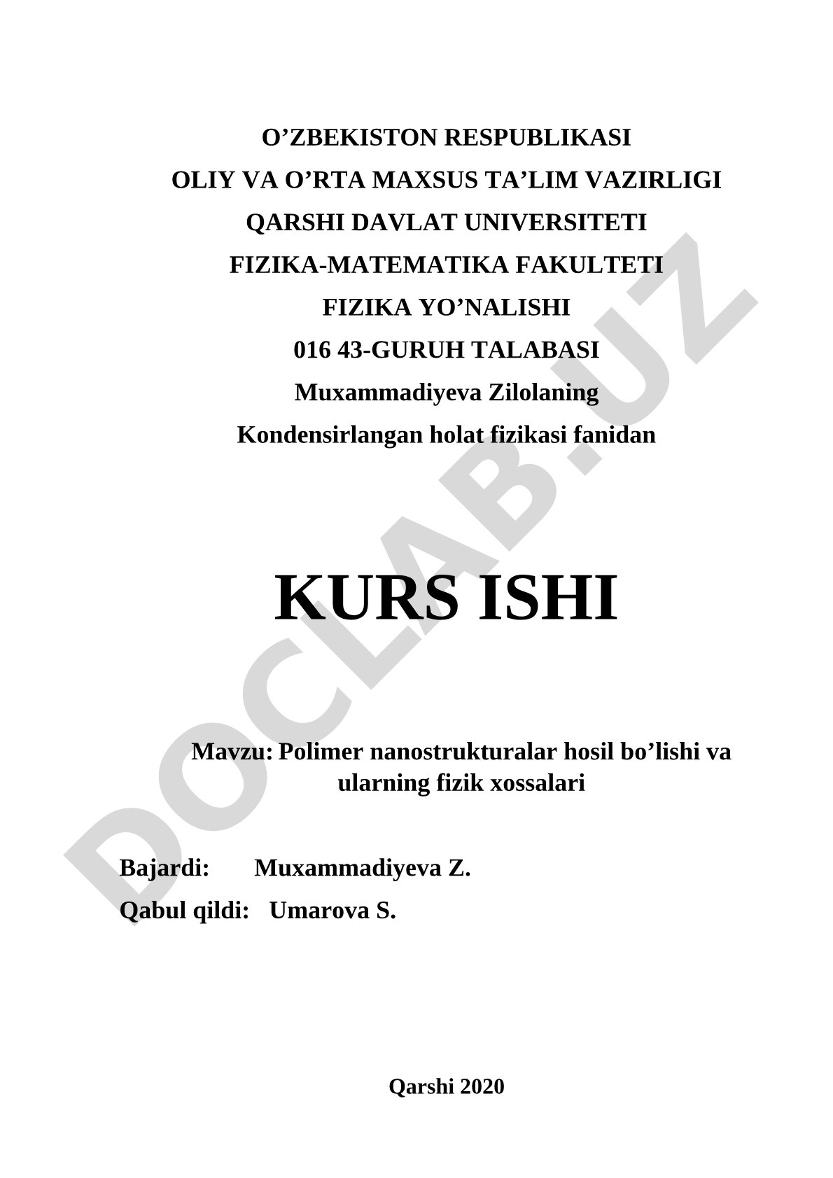Polimer nanostrukturalar hosil bo’lishi va ularning fizik xossalari