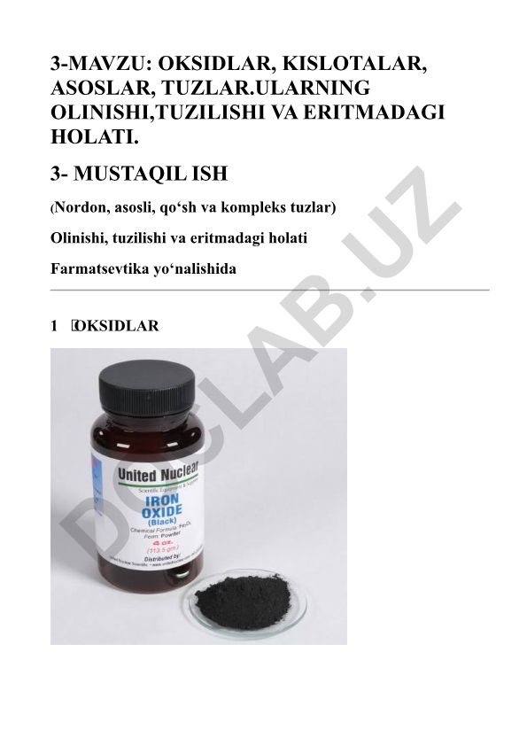 Oksidlar, kislotalar, asoslar, tuzlarning olinishi, tuzilishi va eritmadagi holati
