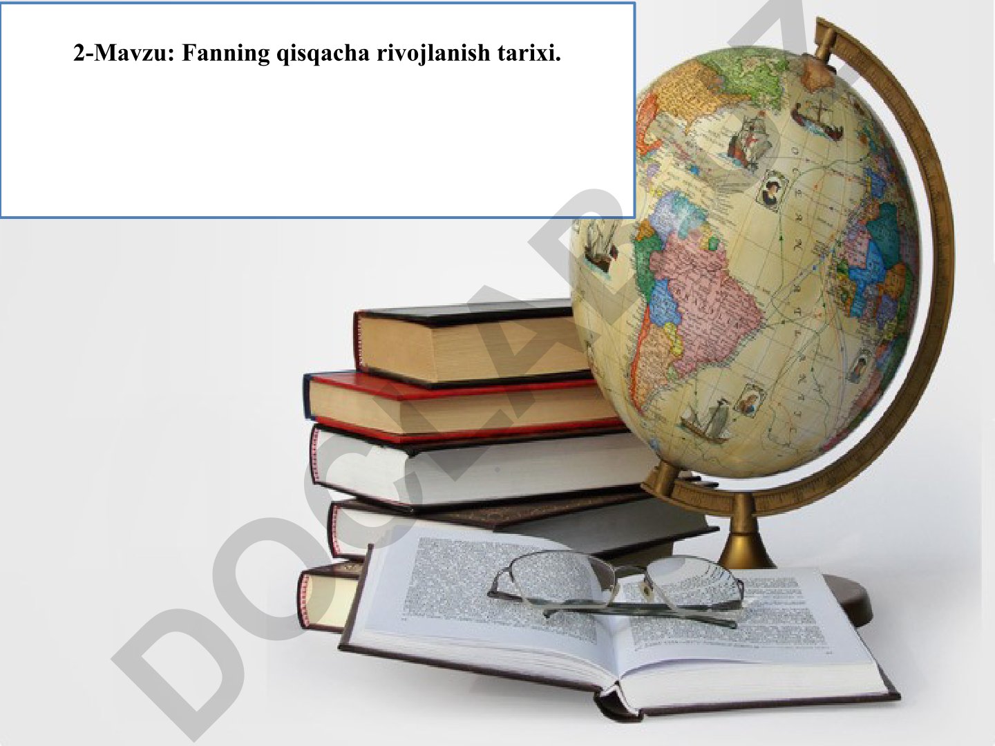 Fanning qisqacha rivojlanish tarixi