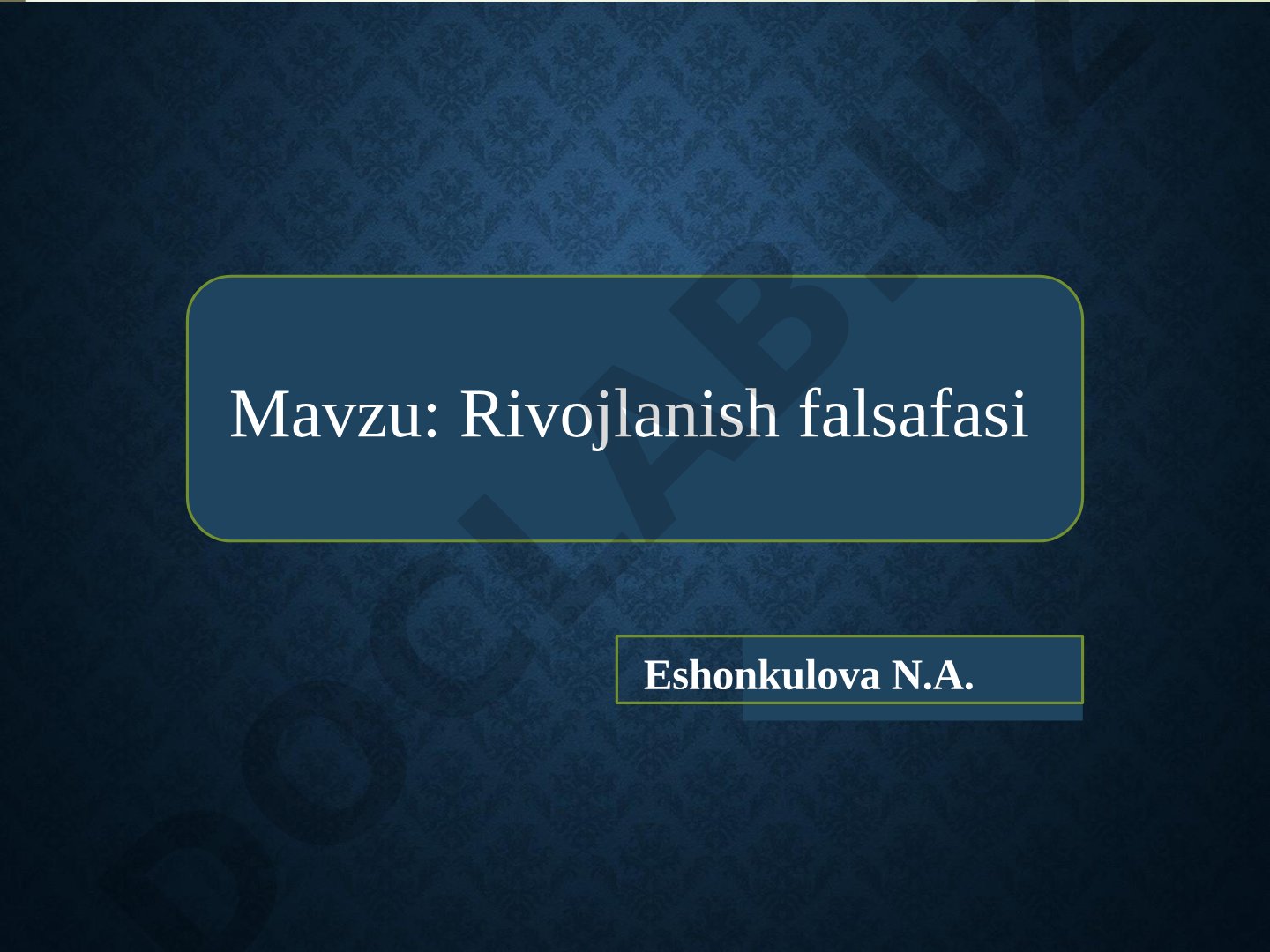 Rivojlanish falsafasi