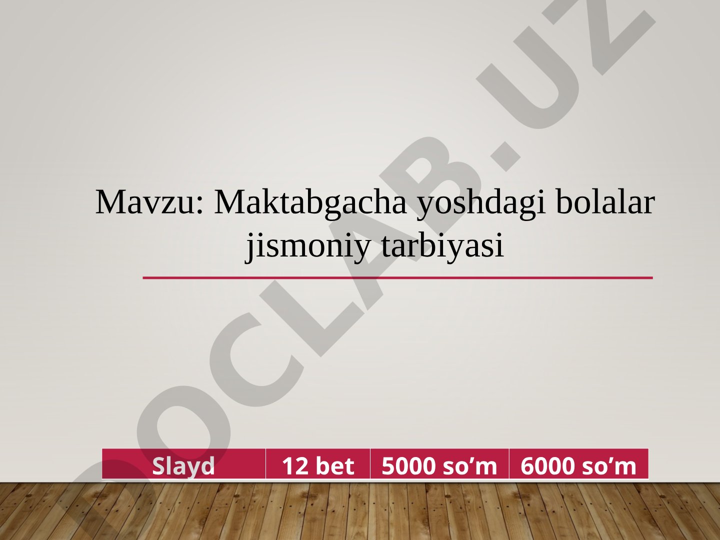Maktabgacha yoshdagi bolalar jismoniy tarbiyasi