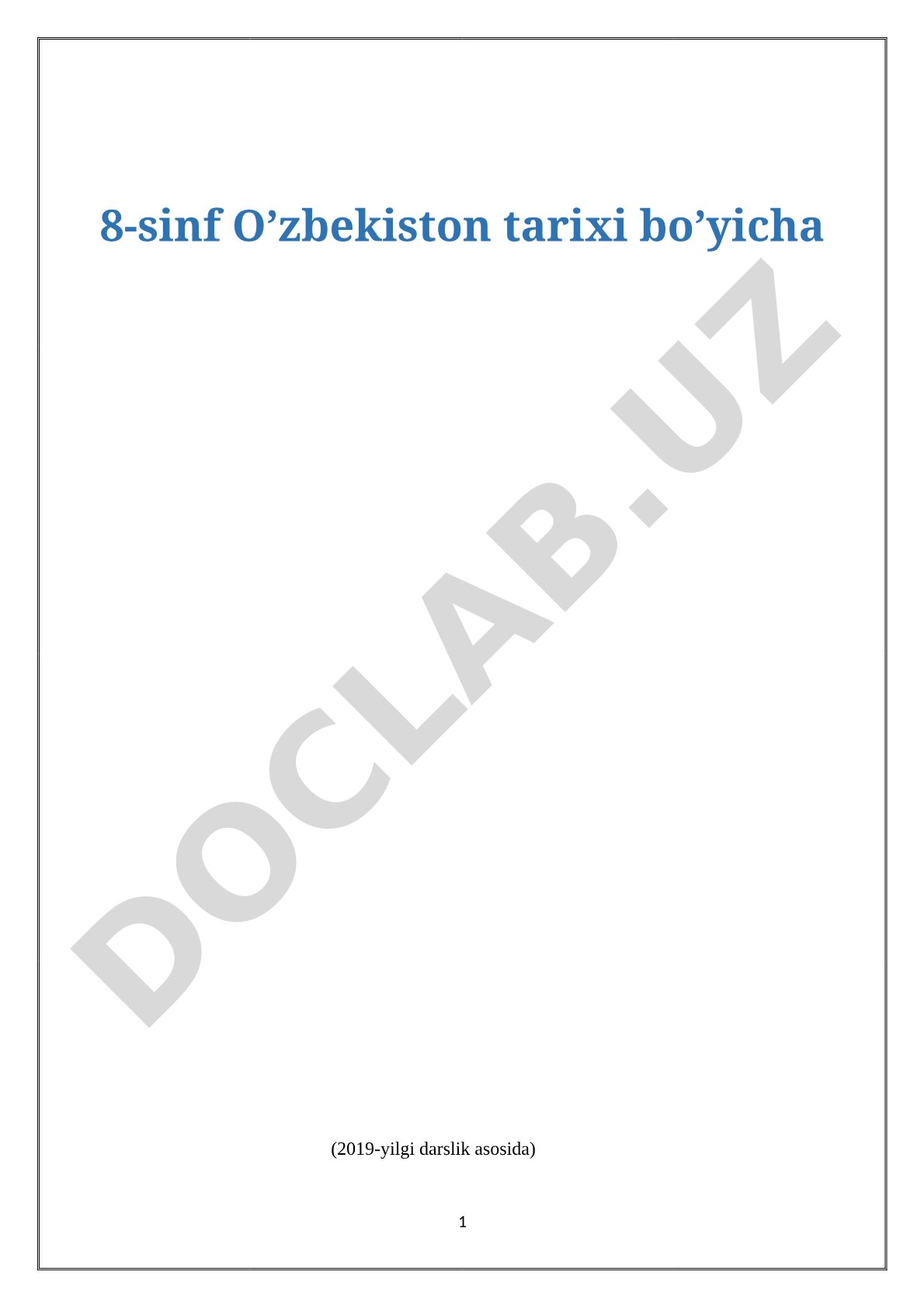 8-sinf O’zbekiston tarixi bo’yicha (2019-yilgi darslik asosida) KIRISH