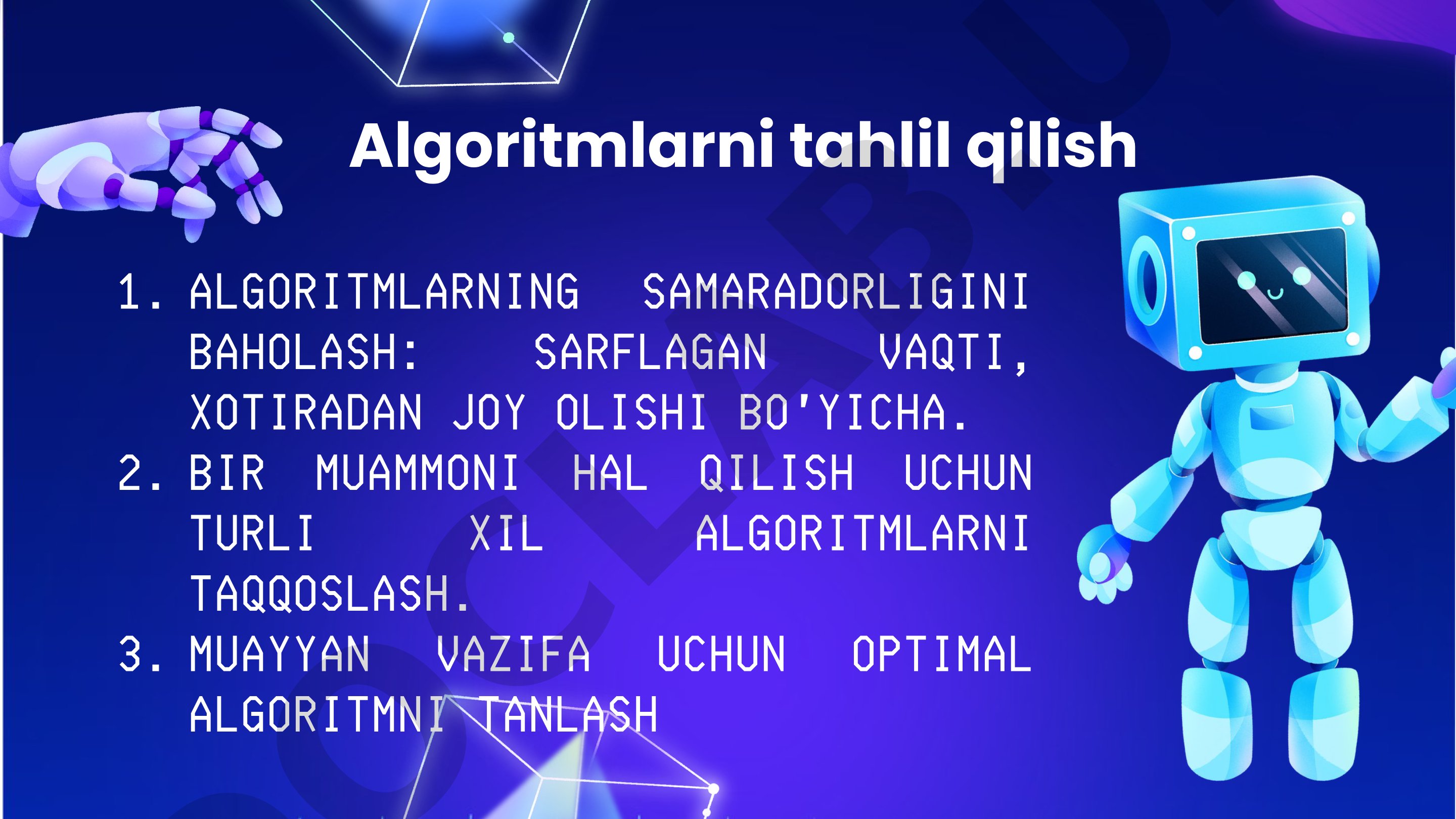 Algoritmlarning samaradorligini vaqt va xotira bo'yicha baholash