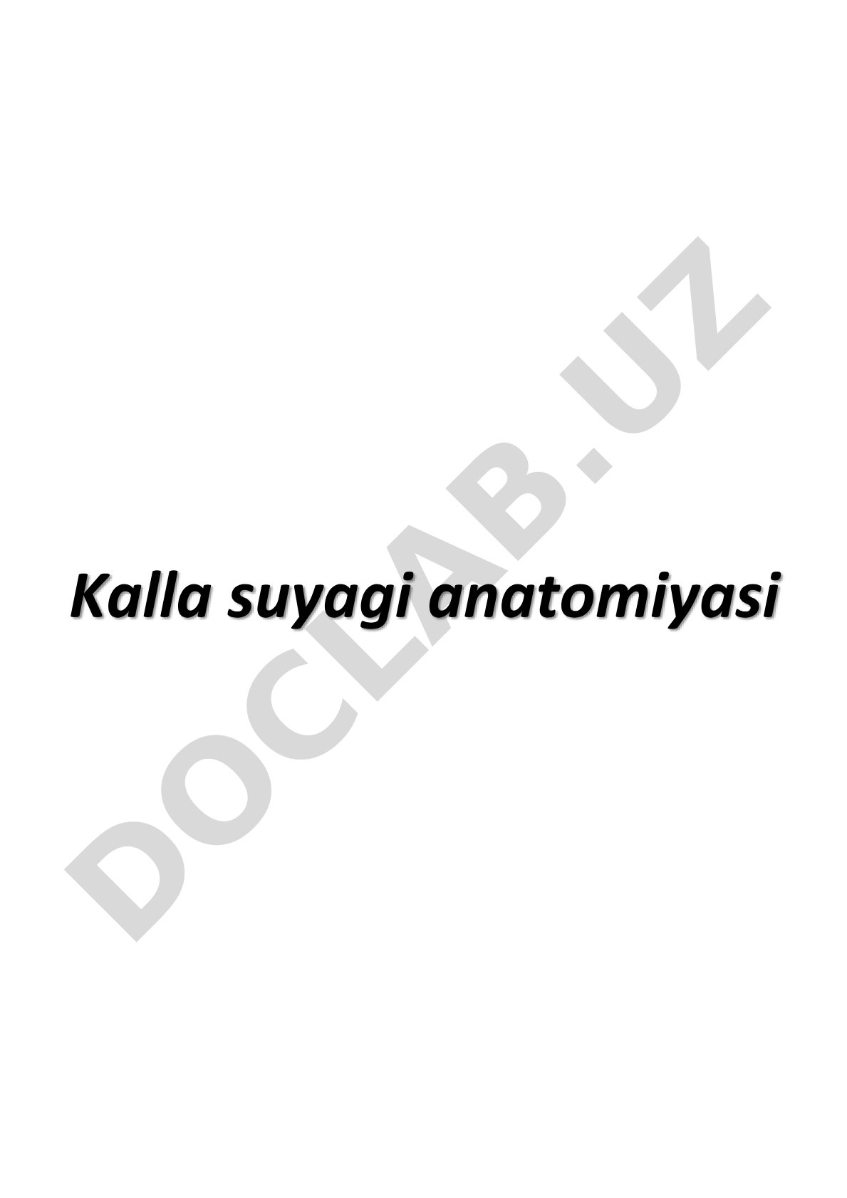 Kalla suyagi anatomiyasi va uning tuzilishi haqida ma'lumot