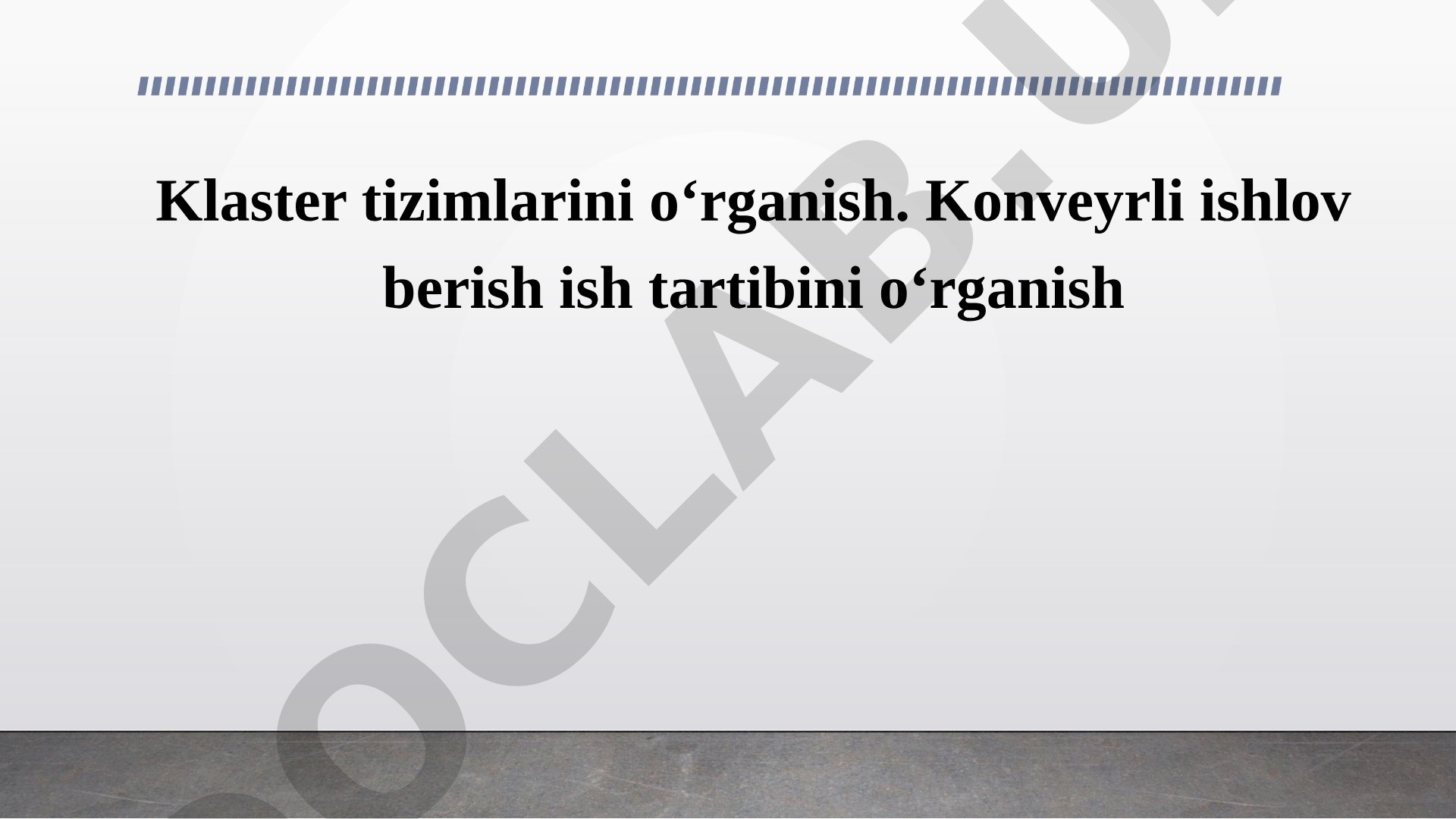 Klaster tizimlarini o‘rganish