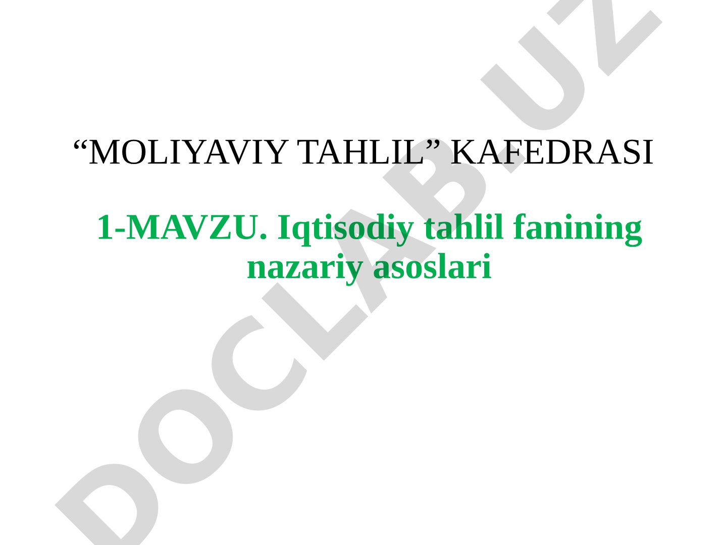 Iqtisodiy tahlil fanining nazariy asoslari