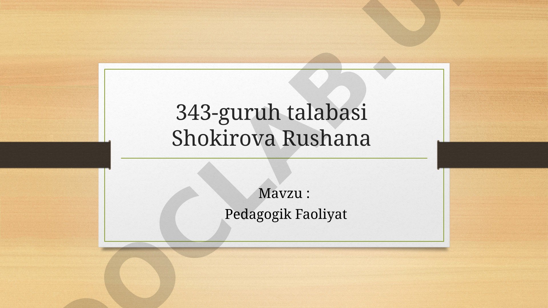 Pedagogik faoliyat haqida taqdimot materiallari
