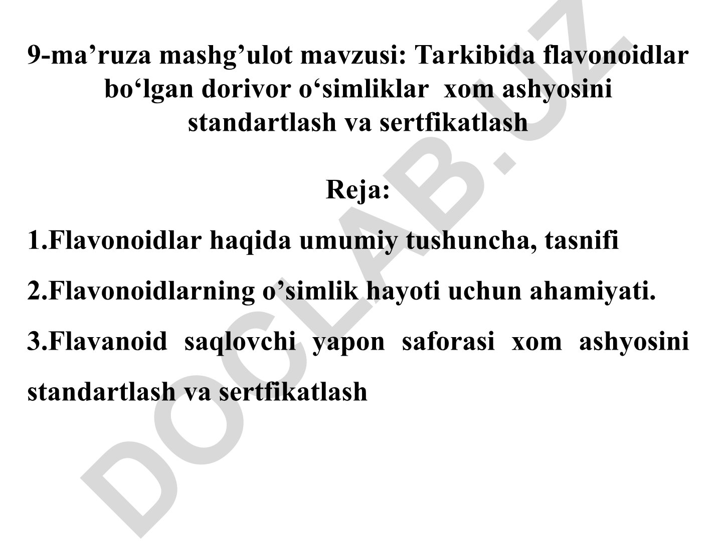 Tarkibida flavonoidlar bo‘lgan dorivor o‘simliklar xom ashyosini standartlash va sertfikatlash