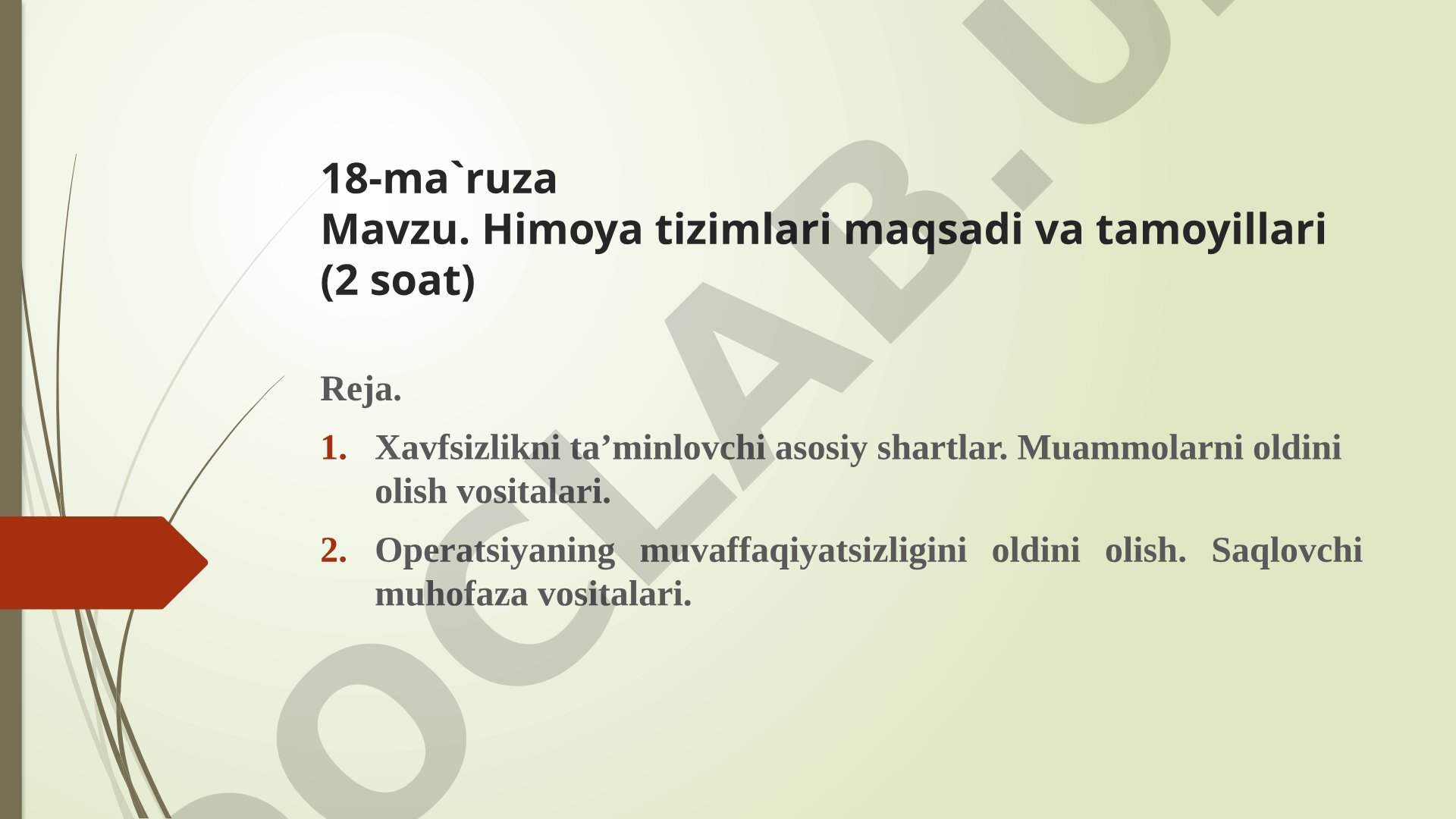 Himoya tizimlari maqsadi va tamoyillari