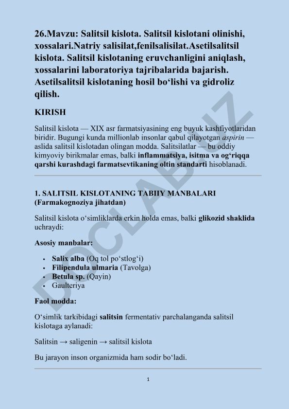 Salitsil kislota. Salitsil kislotani olinishi, xossalari. Natriy salisilat, fenilsalisilat. Asetilsalitsil kislota