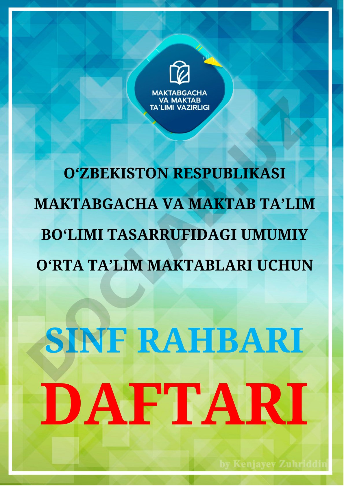 Sinf rahbari daftari - tarbiyaviy ishlar rejasi