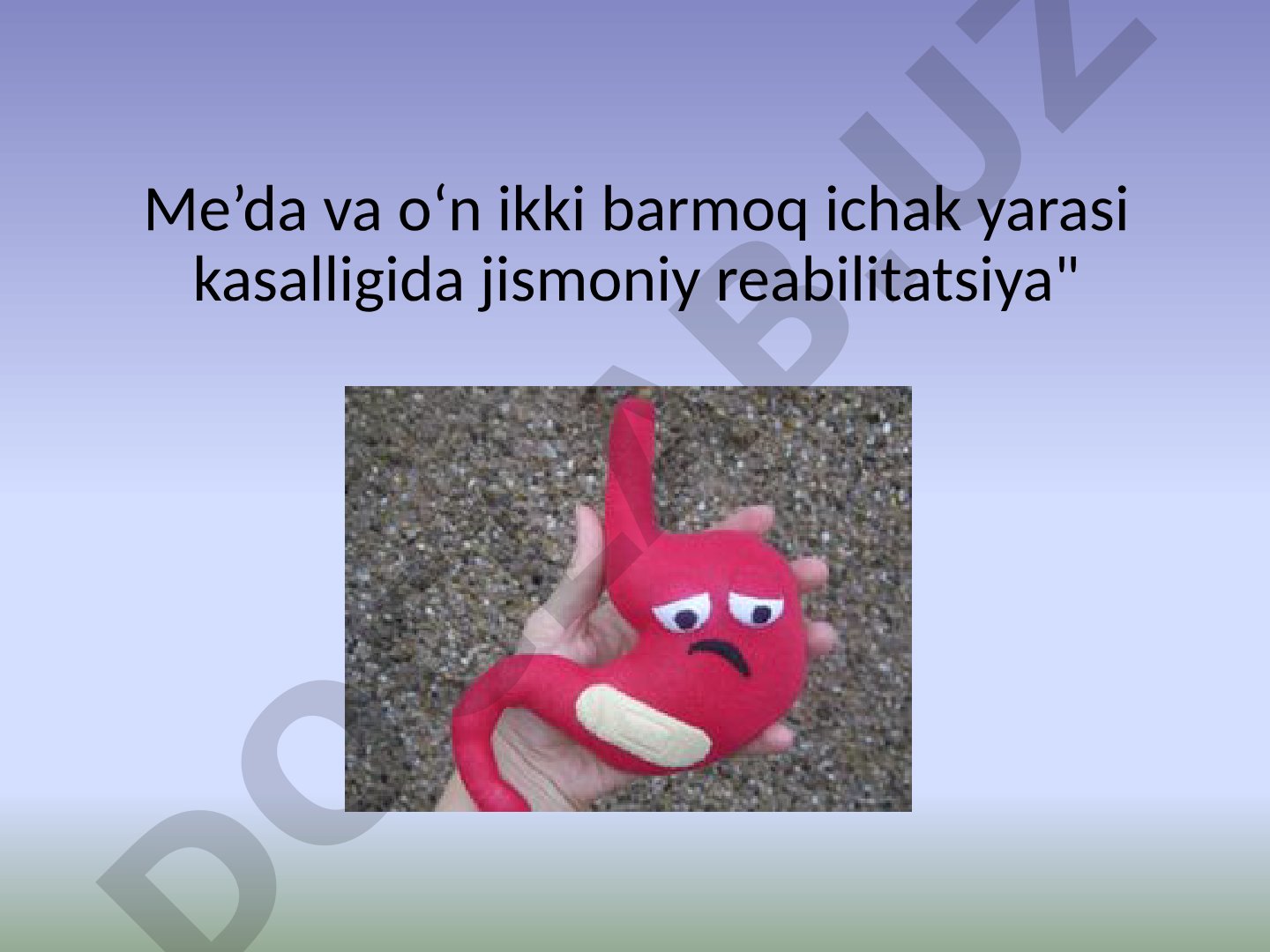 Me’da va o‘n ikki barmoq ichak yarasi kasalligida jismoniy reabilitatsiya