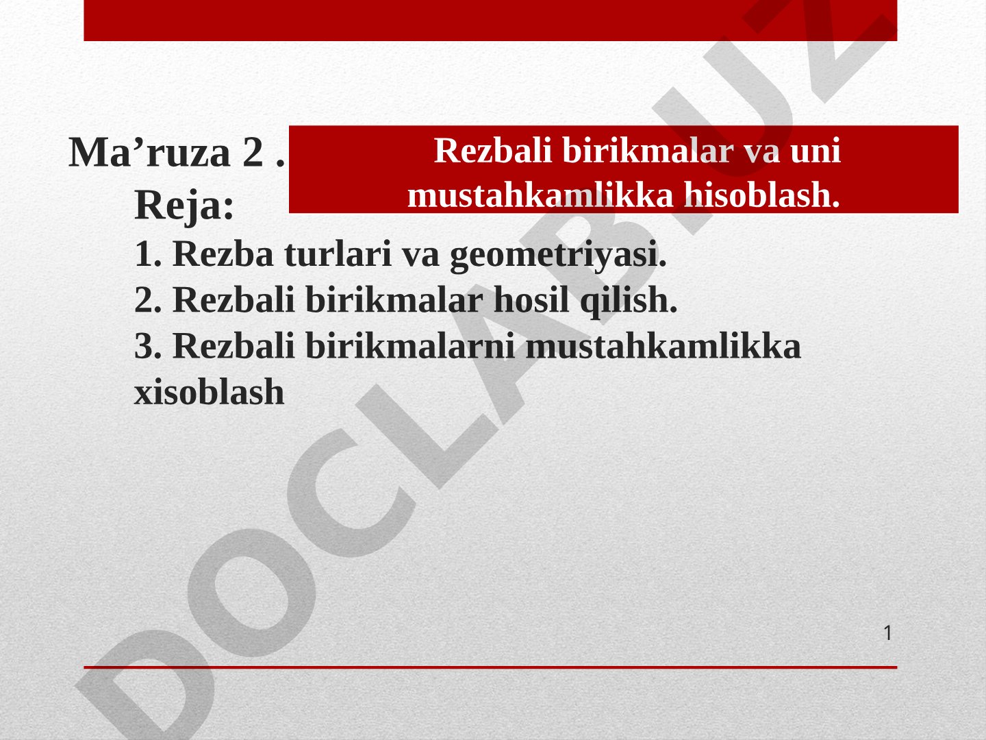 Rezbali birikmalar va ularni mustahkamlikka hisoblash