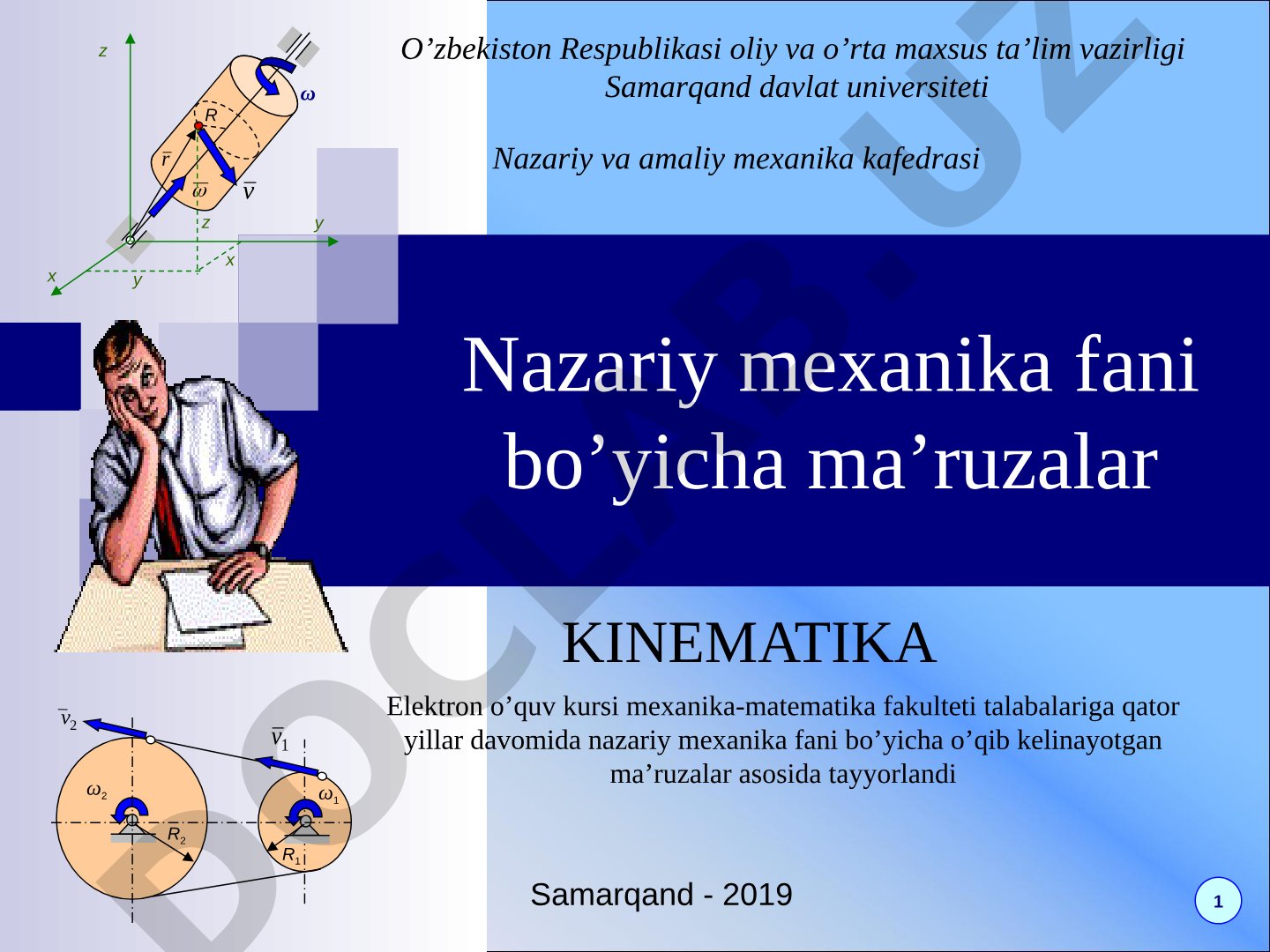 Qattiq jism kinematikasi. Ilgarilanma va aylanma harakatlar