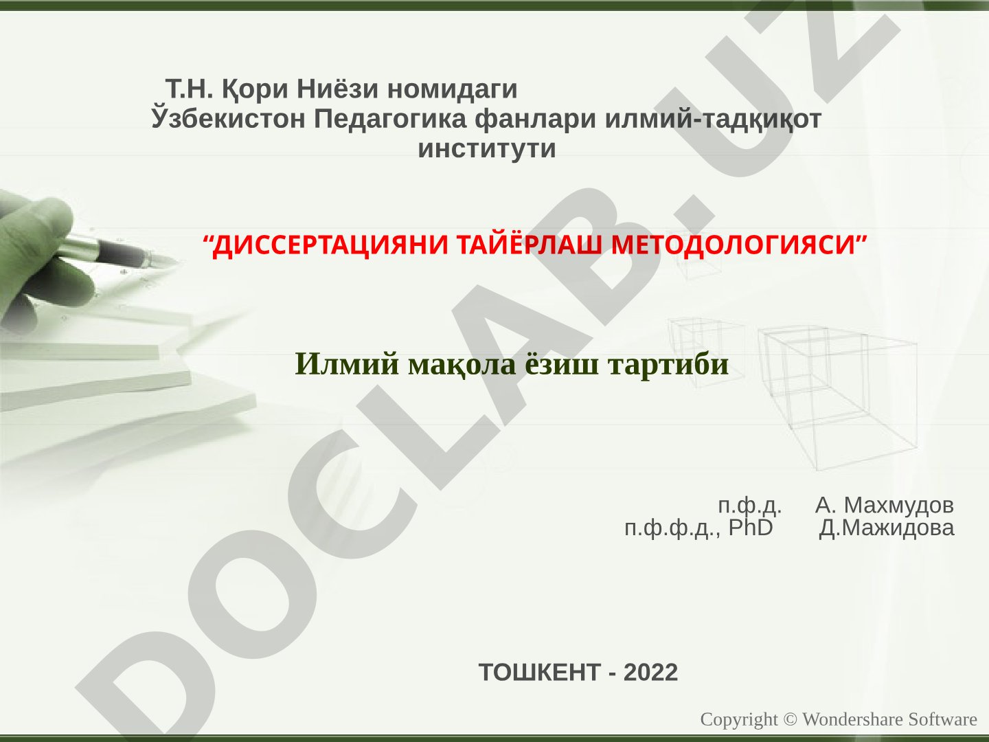 Диссертация тайёрлаш, илмий тадқиқот ишлари методологияси
