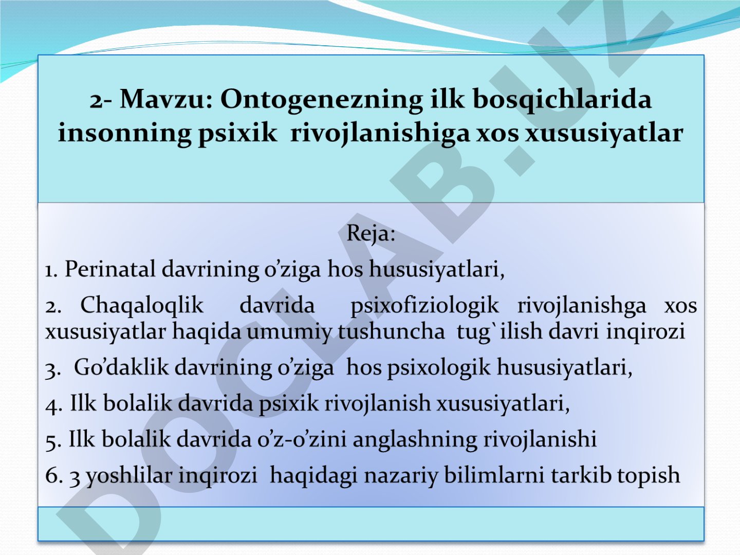 Bolalarning yosh davrlari va ularning rivojlanish xususiyatlari haqida