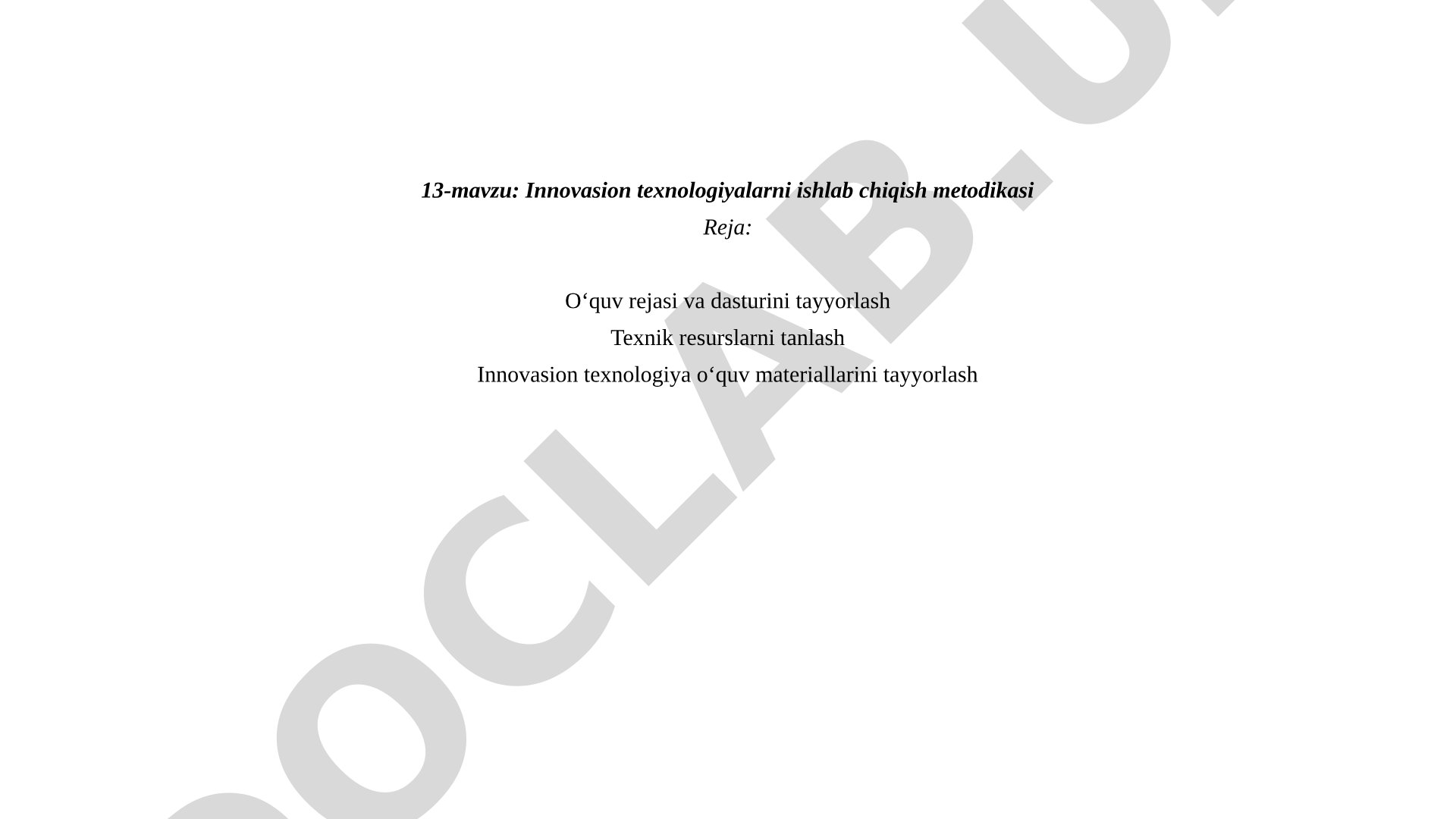 Innovasion texnologiyalarni ishlab chiqish metodikasi