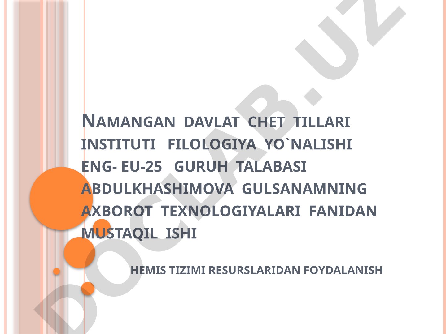 HEMIS tizimi resurslaridan foydalanish