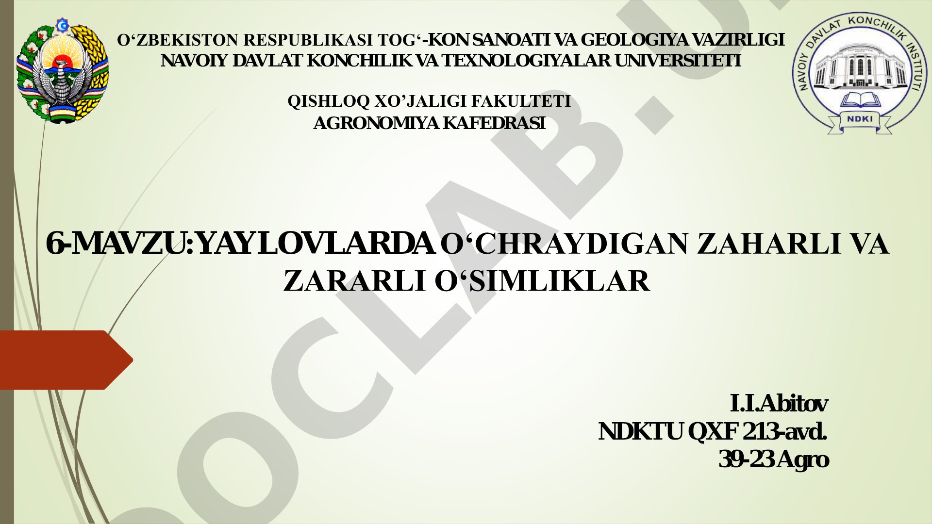 Yaylovlarda o‘chraydigan zaharli va zararli o‘simliklar
