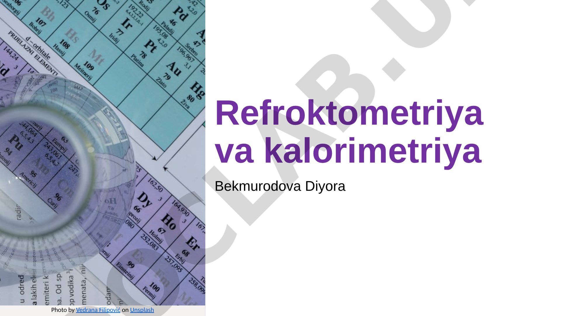 Refroktometriya va kalorimetriya