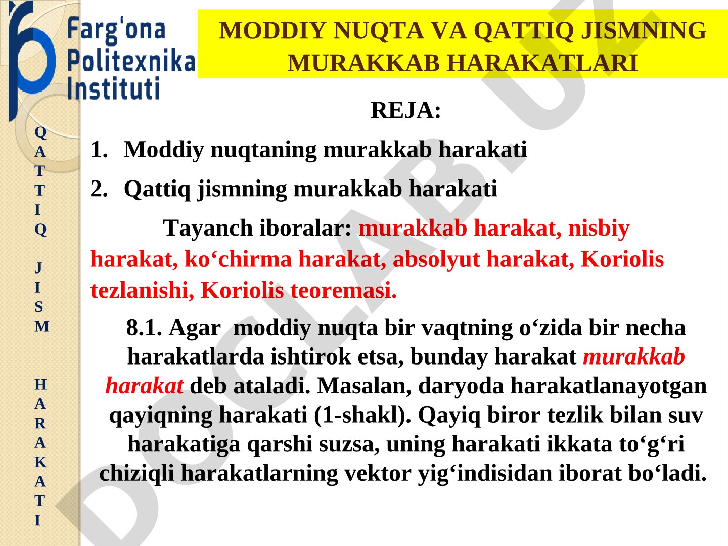 Qattiq jism harakati moddiy nuqta va qattiq jismning murakkab harakatlari