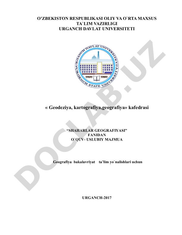 Shaharlar geografiyasi fanining ob’ekti va predmeti, maqsad va vazifalari