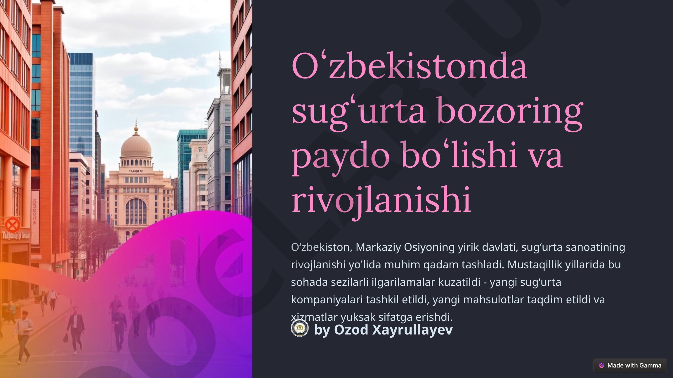 Oʻzbekistonda sugʻurta bozoring paydo boʻlishi va rivojlanishi