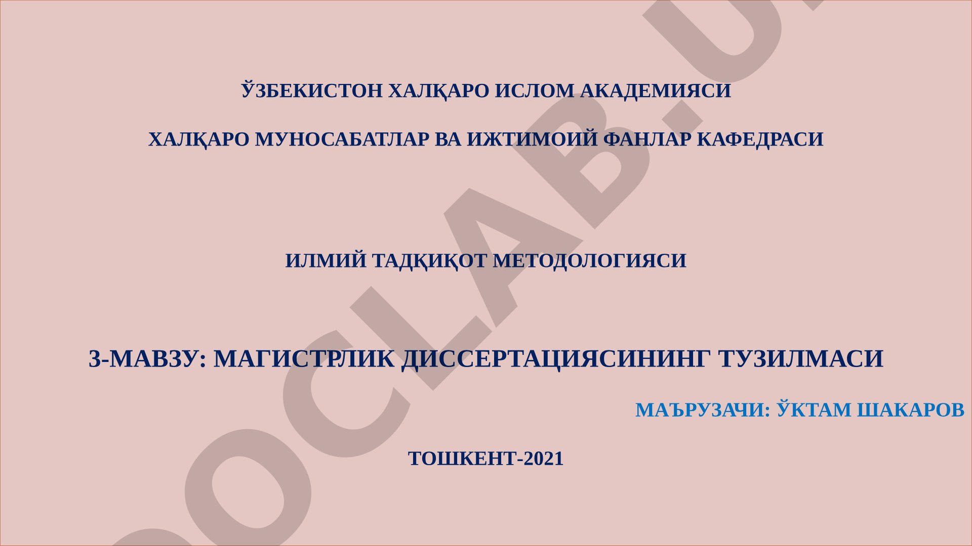 Магистрлик диссертациясининг тузилмаси, талаблар, мавзу танлаш ва иш режаси