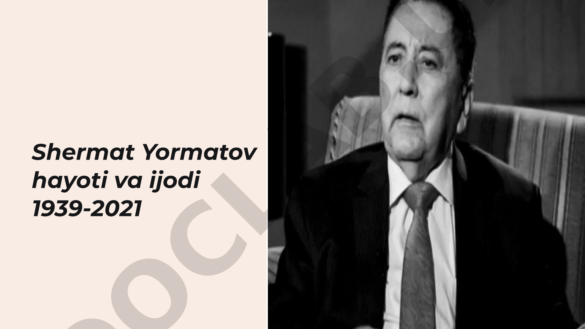 Shermat Yormatov hayoti va ijodi 1939-2021